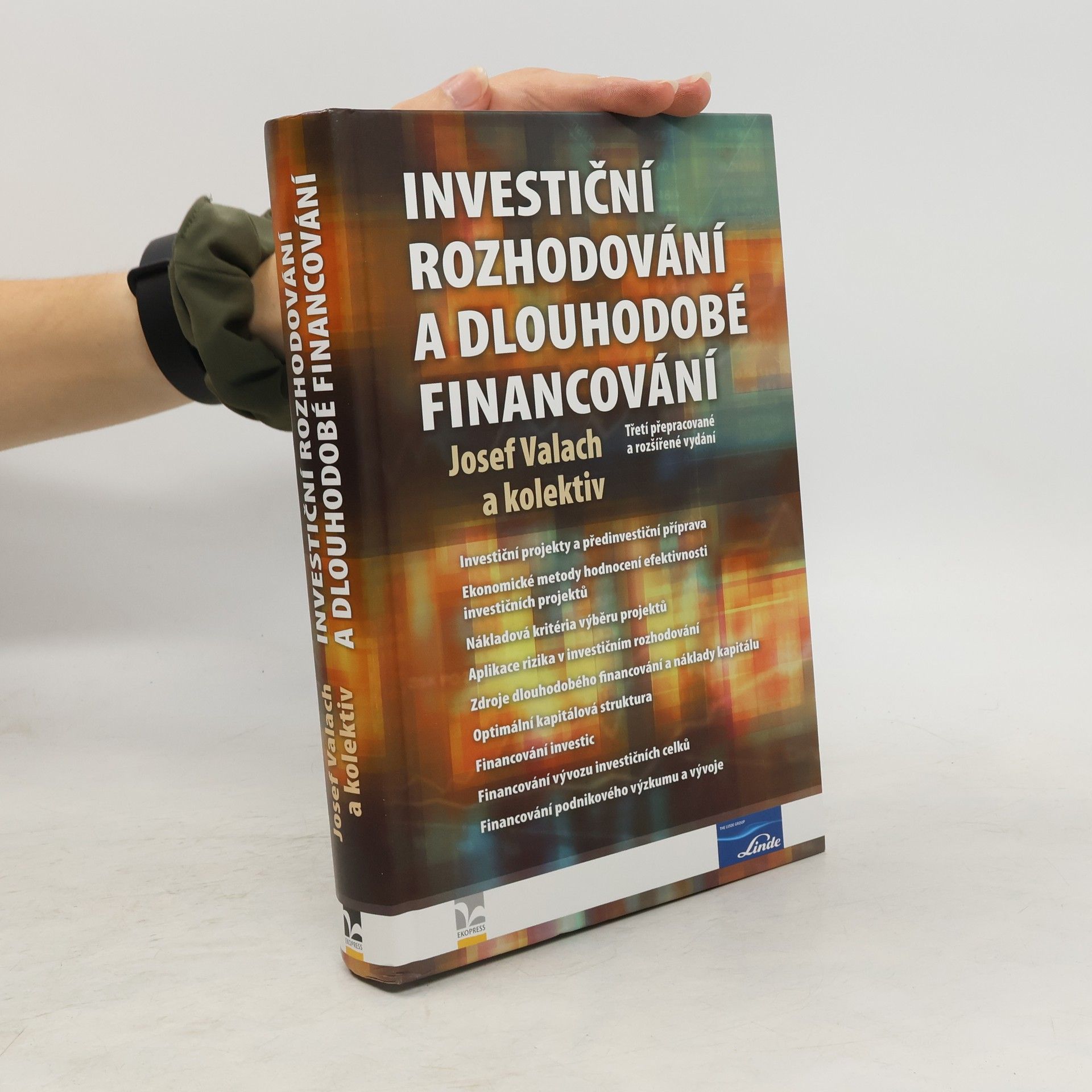 Josef Valach Investiční rozhodování a dlouhodobé financování