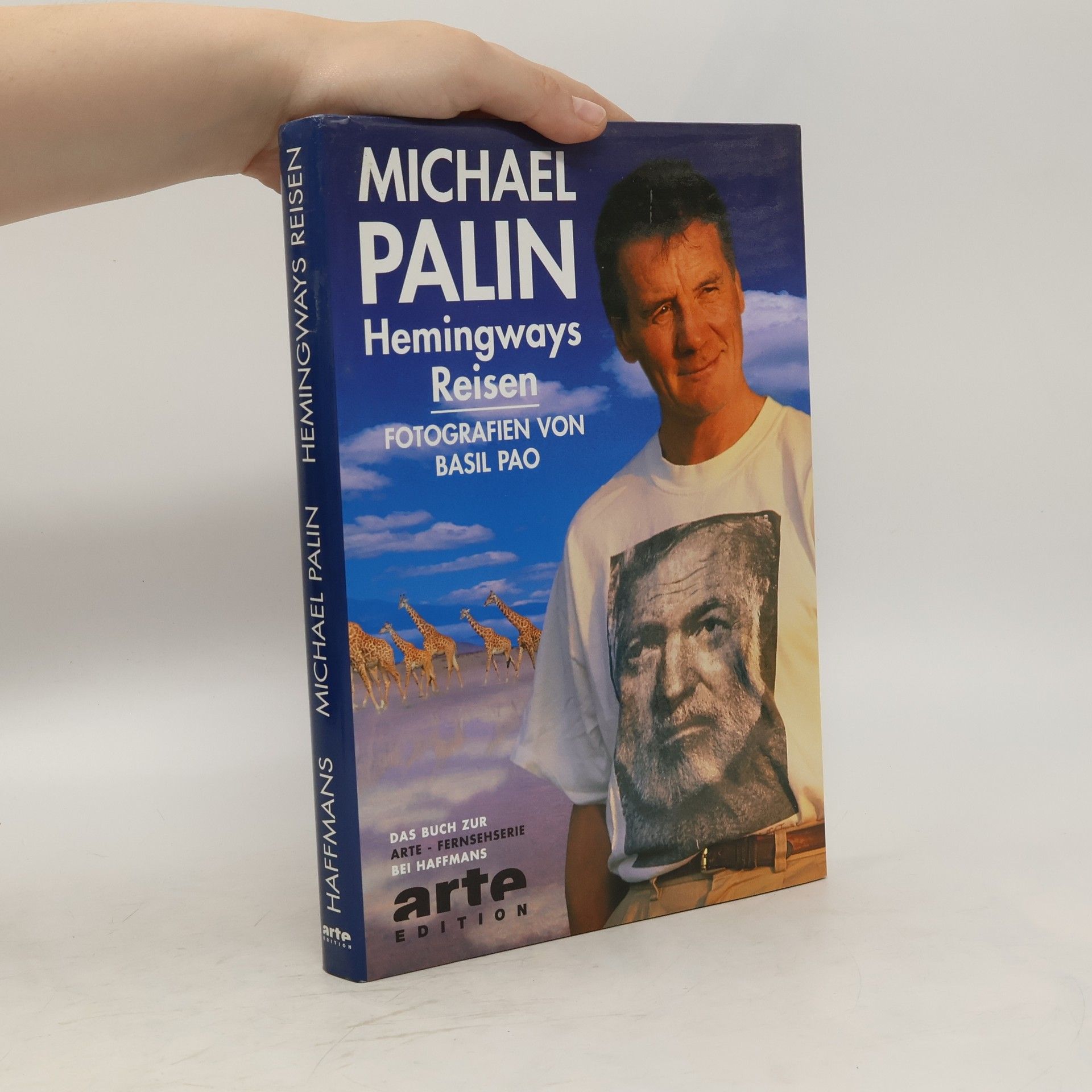 Michael Palin Hemingways Reisen