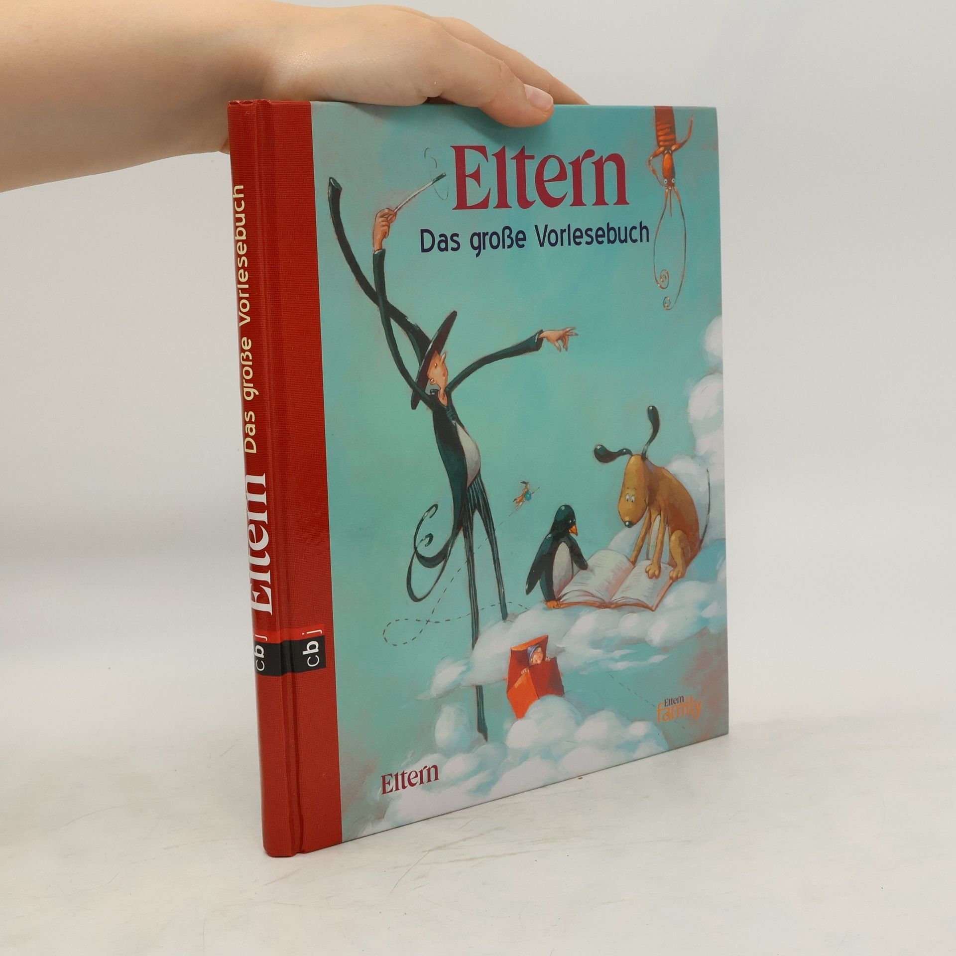 Cornelia Haas ELTERN - Das große Vorlesebuch