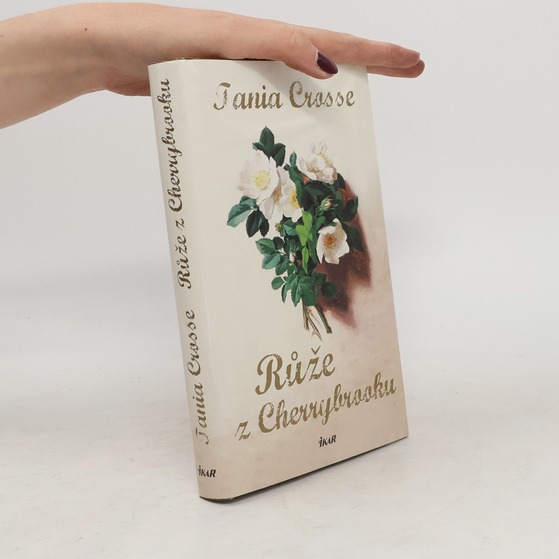 Tania Anne Crosse Růže z Cherrybrooku