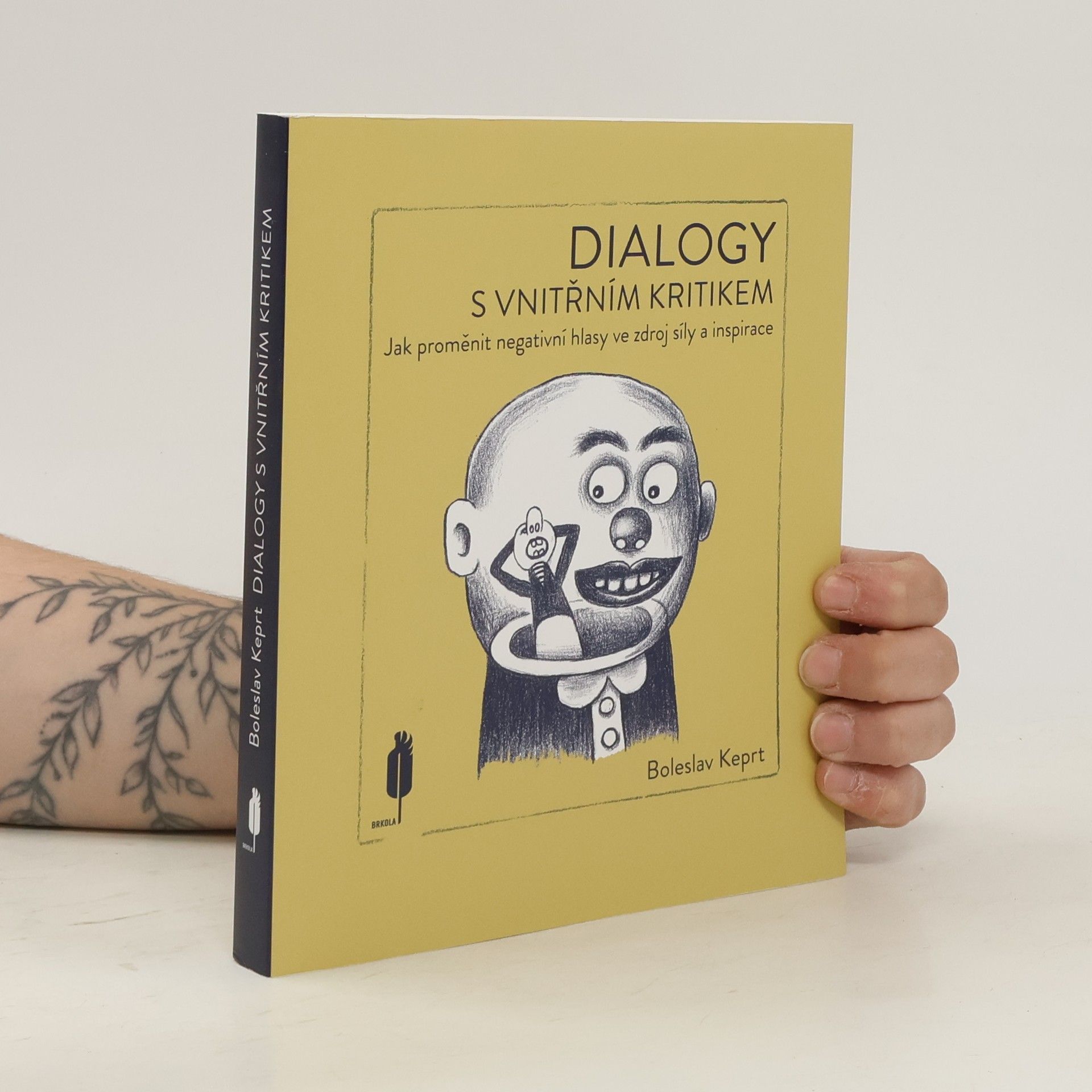 Boleslav Keprt Dialogy s vnitřním kritikem