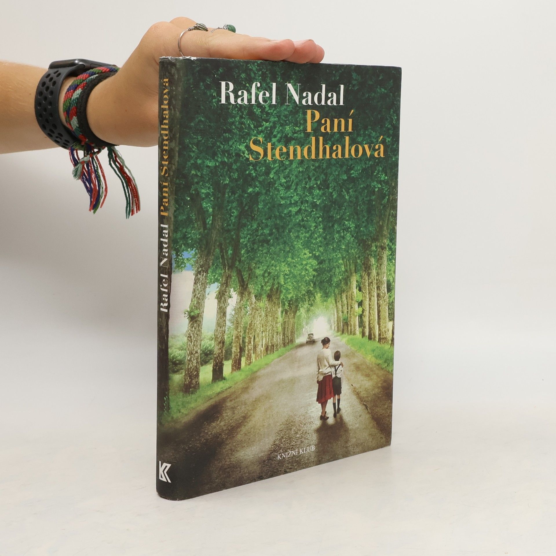 Rafel Nadal Paní Stendhalová