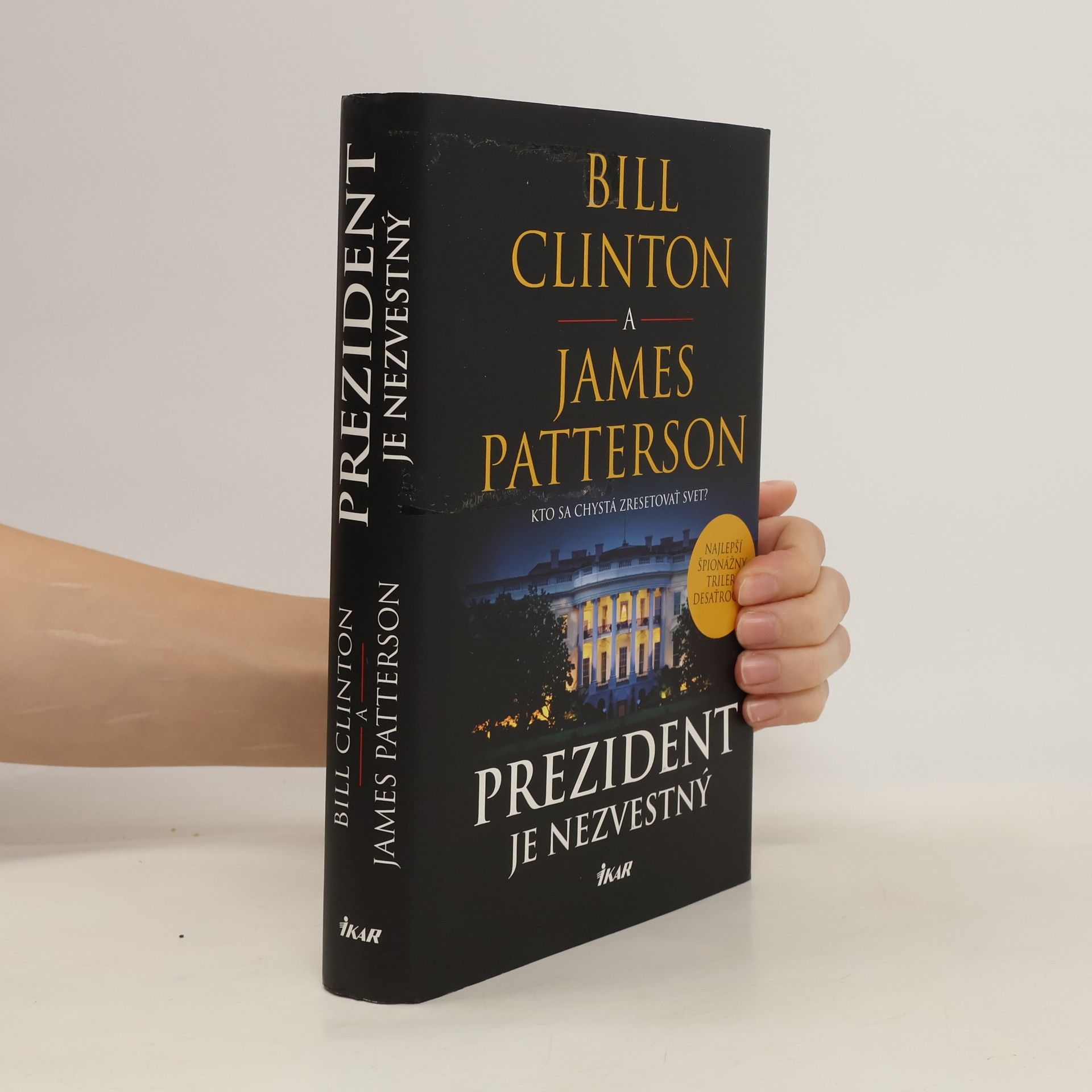 James Patterson Prezident je nezvestný