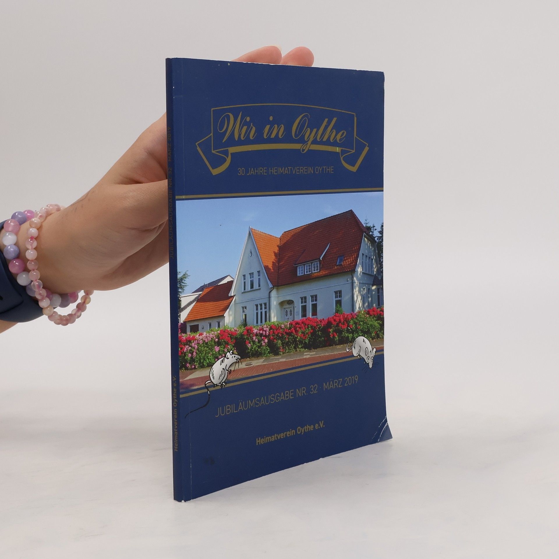 Collectif d'auteurs Wir in Oythe. 30 Jahre Heimatverein Oythe