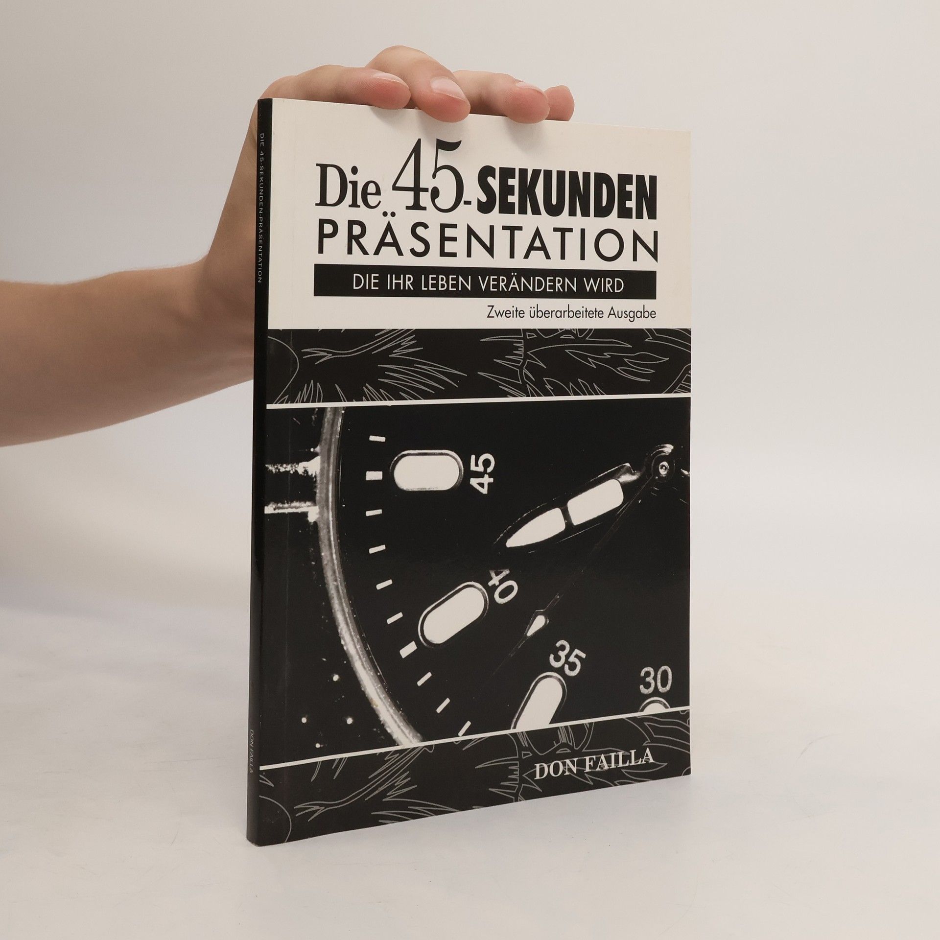 Don Failla Die 45-Sekunden Präsentation