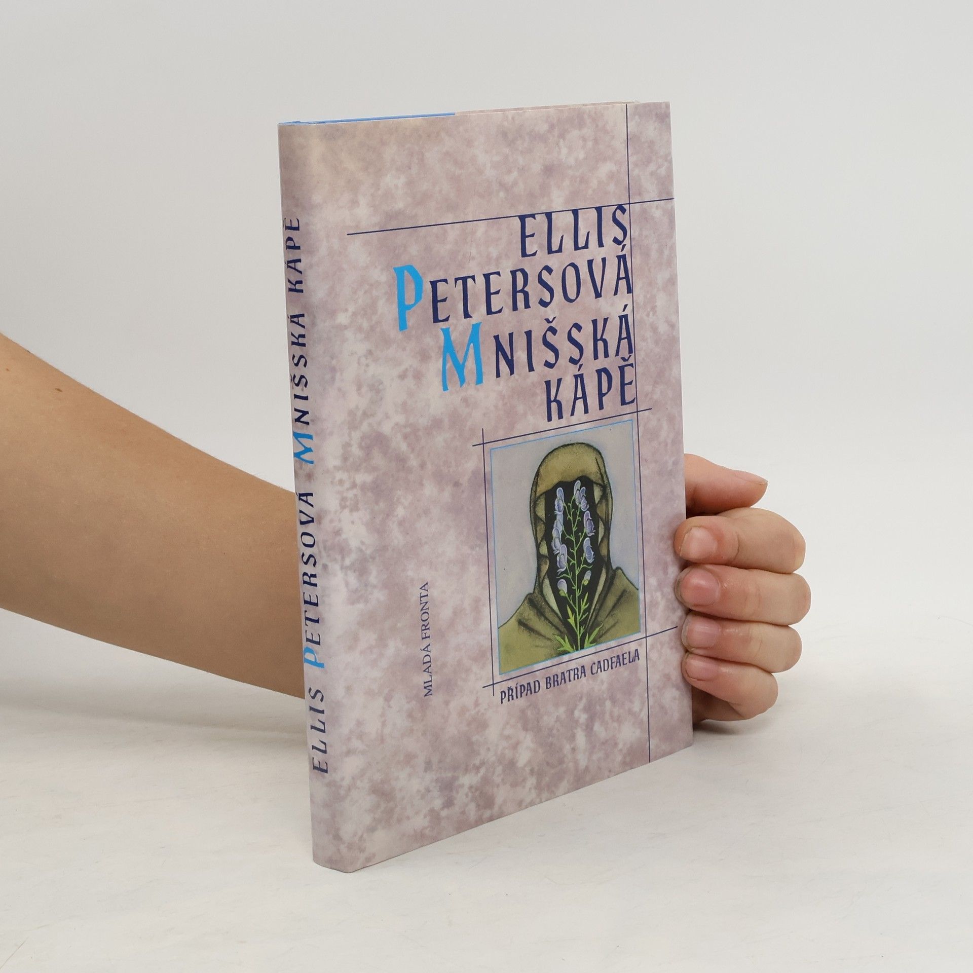 Ellis Peters Mnišská kápě