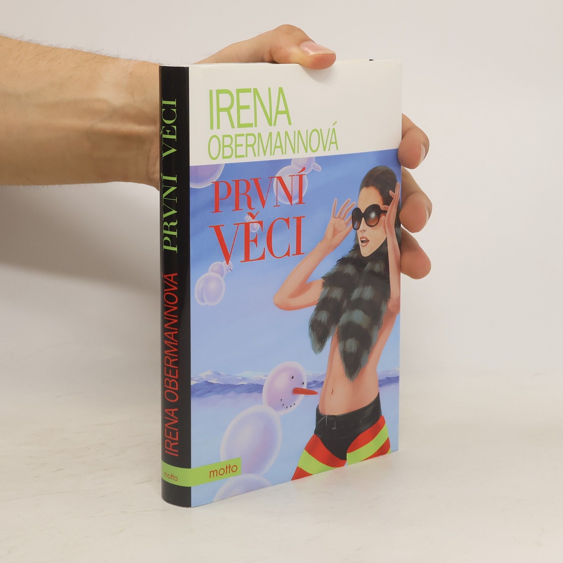 Irena Obermannová První věci