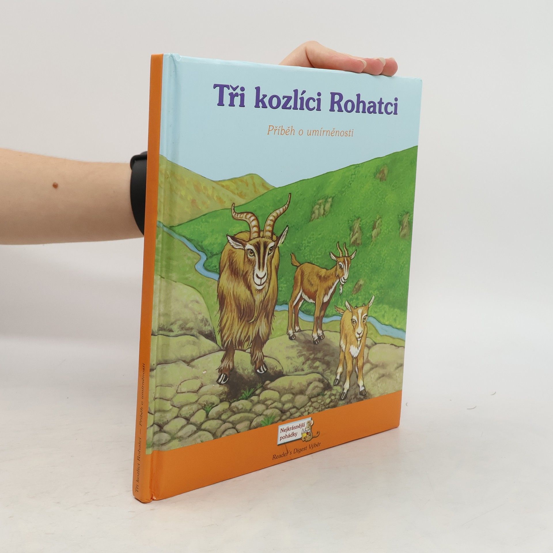 Sarah Albee Tři kozlíci Rohatci : příběh o umírněnosti