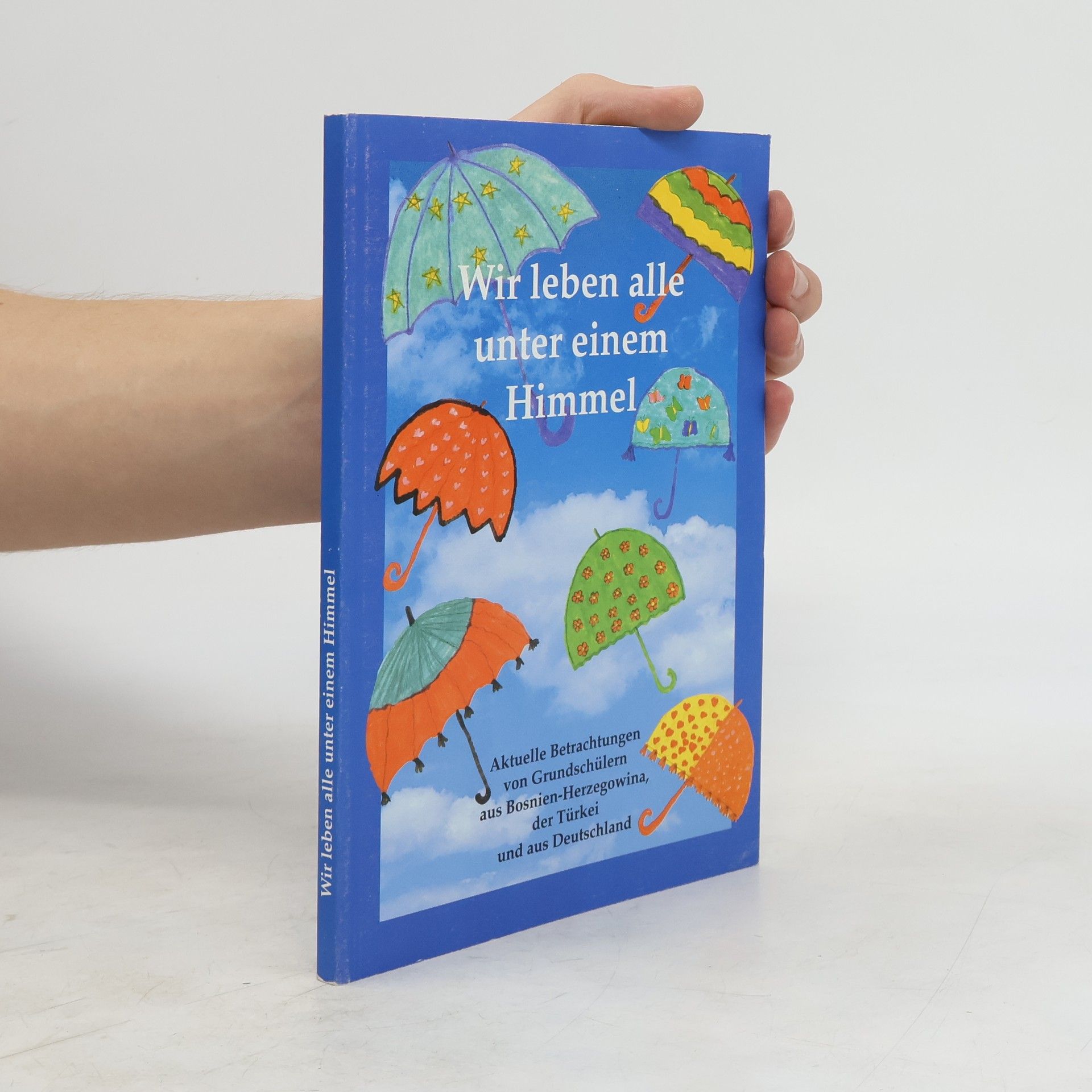 Autores varios Wir leben alle unter einem Himmel