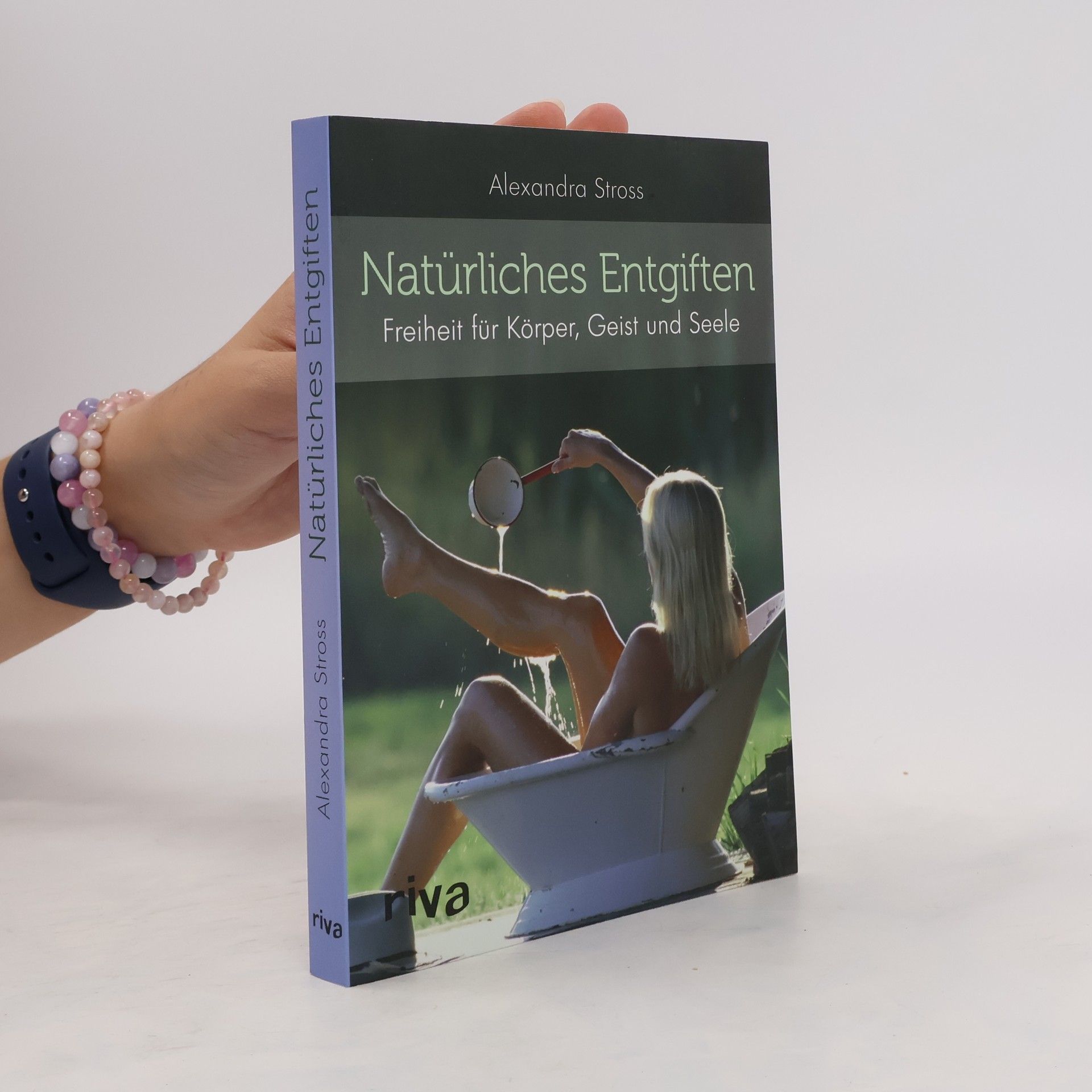 Alexandra Stross Natürliches Entgiften