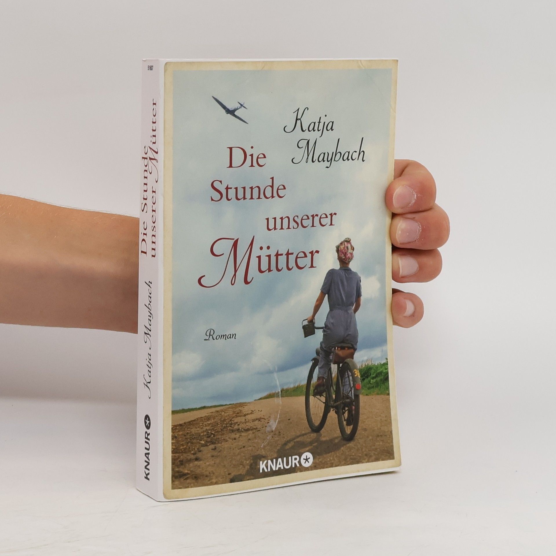 Katja Maybach Die Stunde unserer Mütter