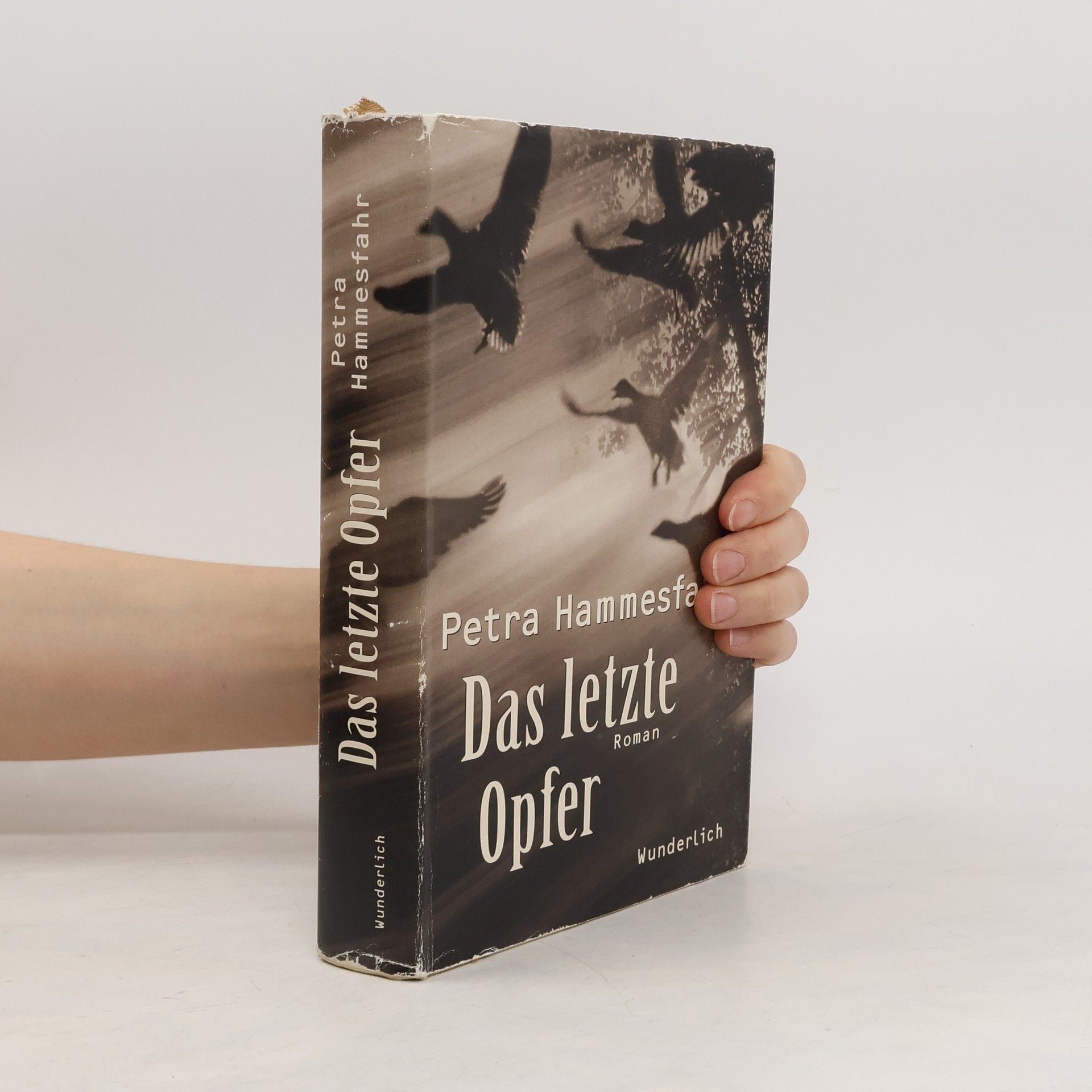Petra Hammesfahr Das letzte Opfer