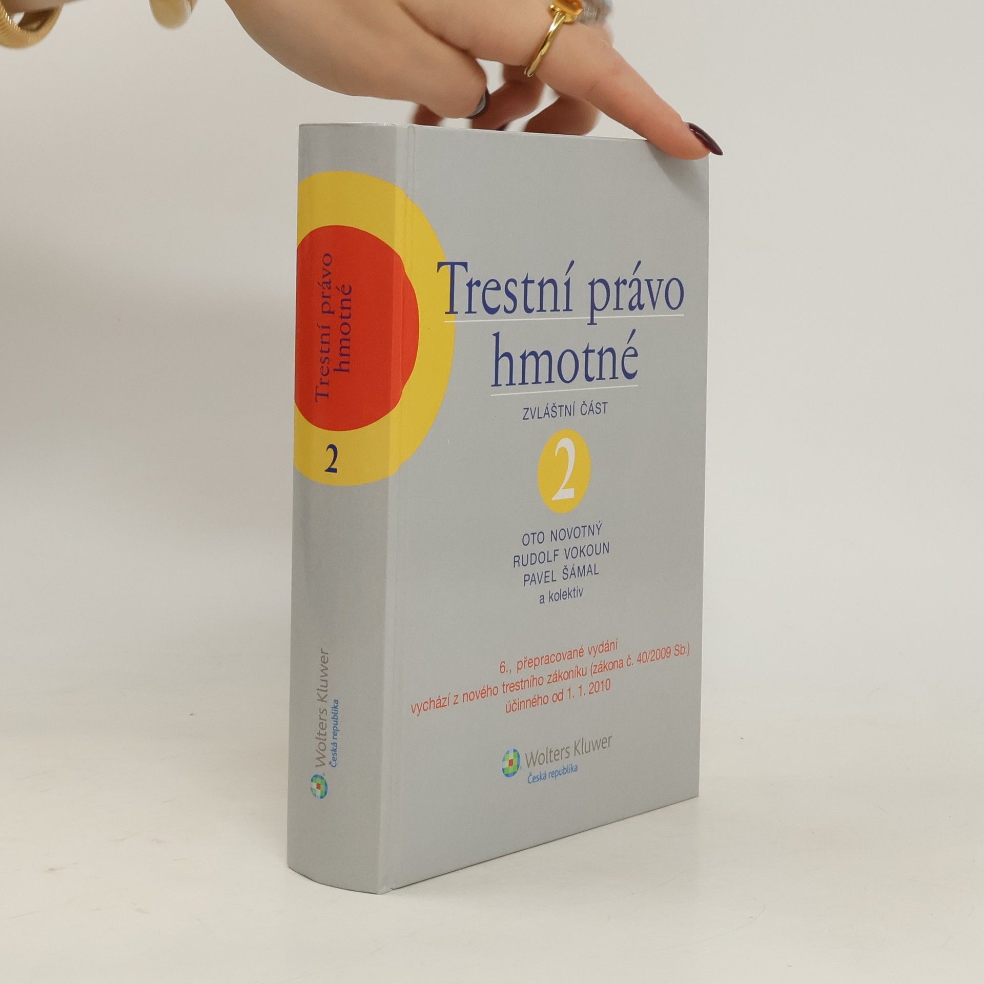 Oto Novotný Trestní právo hmotné 2. Zvláštní část
