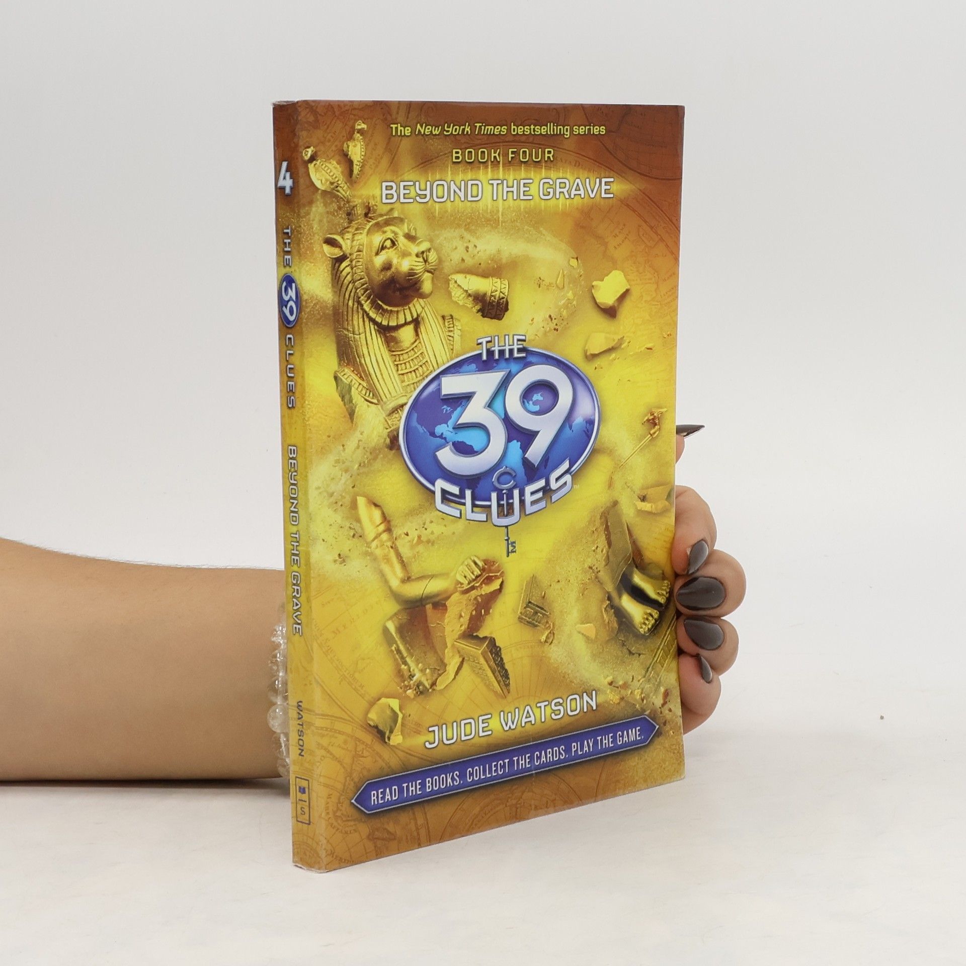 Jude Watson Beyond the Grave 4. The 39 Clues