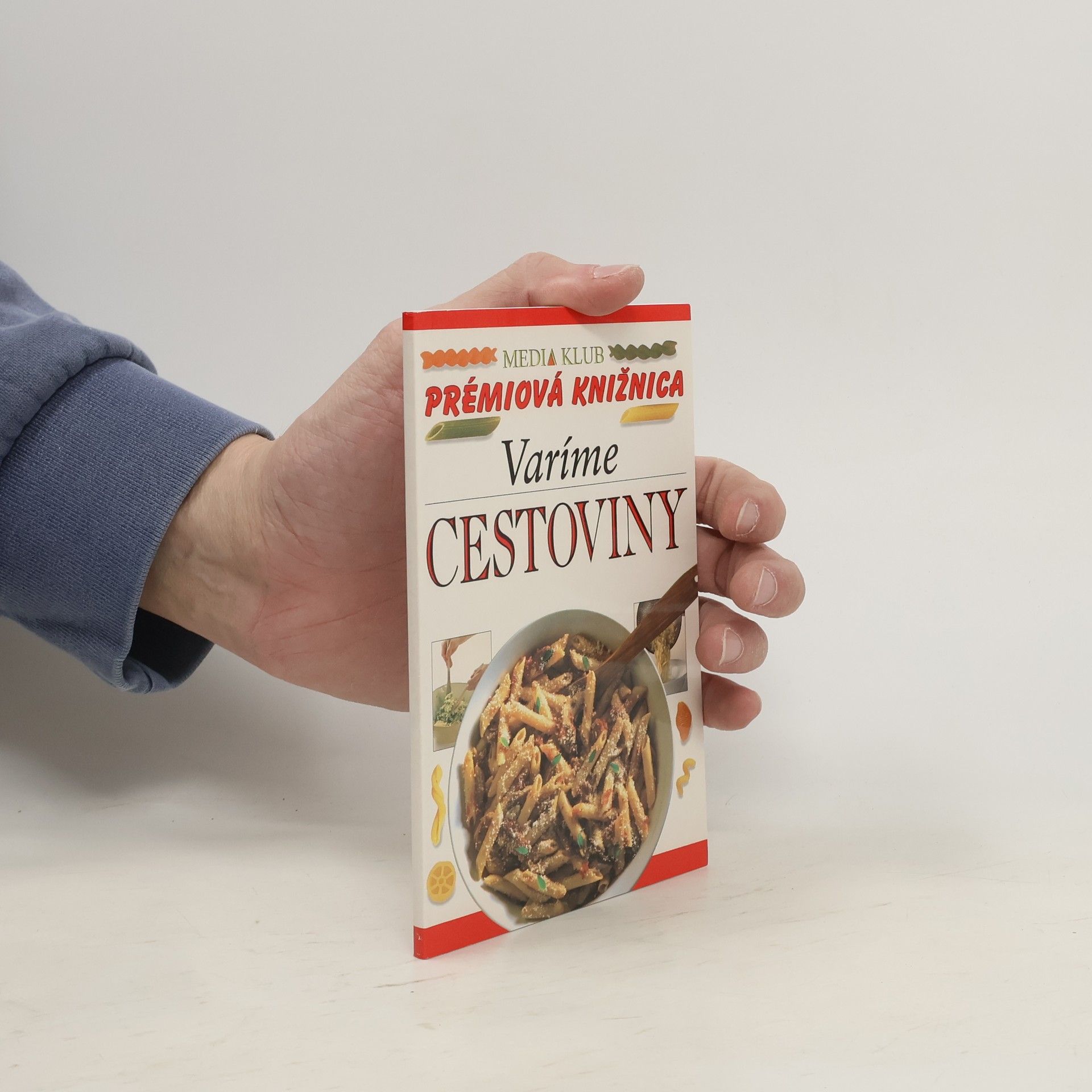 Anne Willan Varíme cestoviny