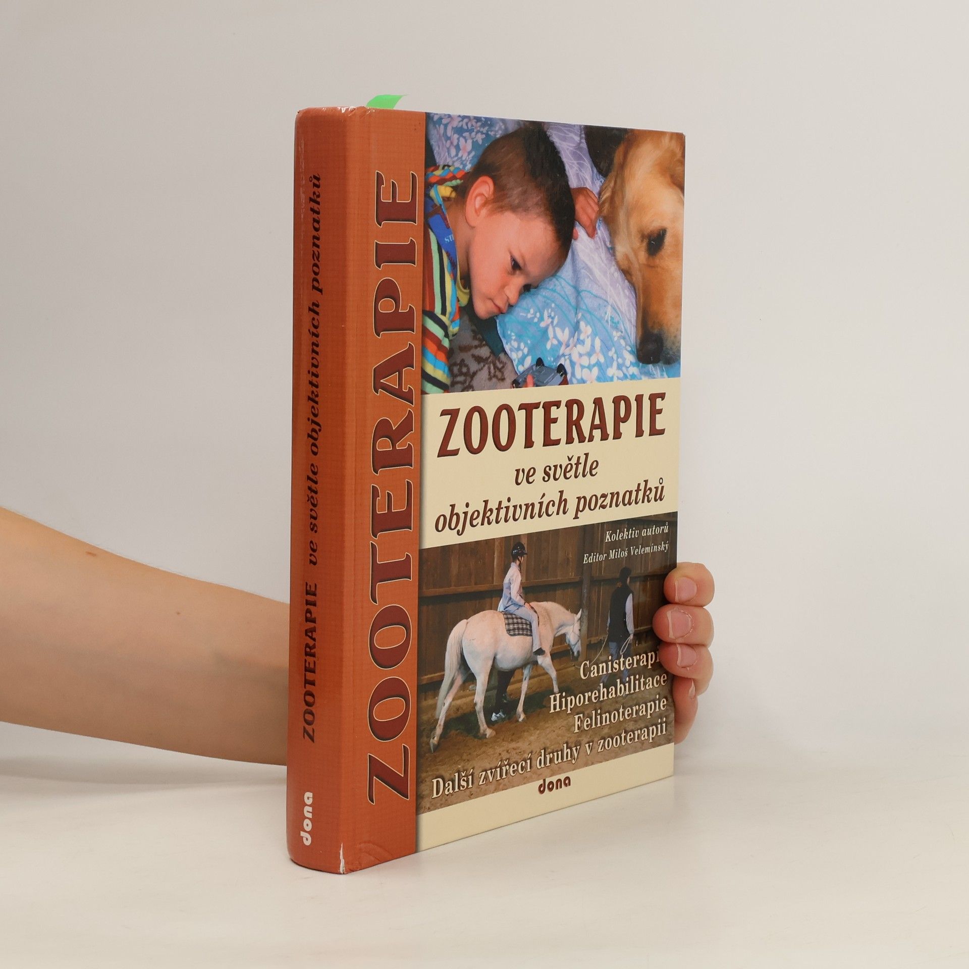Autorenkollektiv Zooterapie ve světle objektivních poznatků