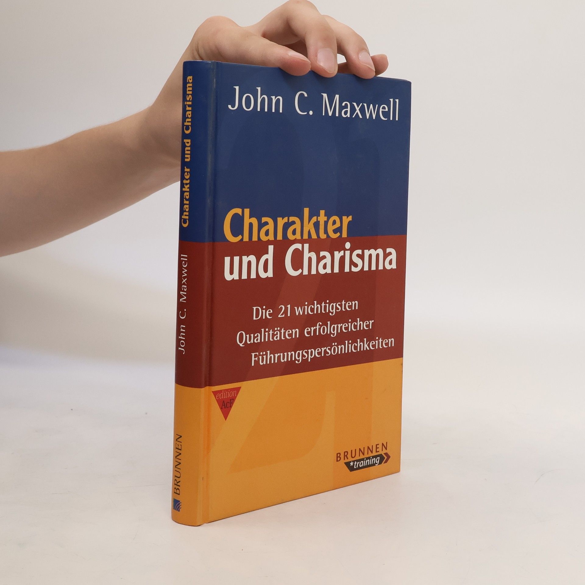 John C. Maxwell Charakter und Charisma