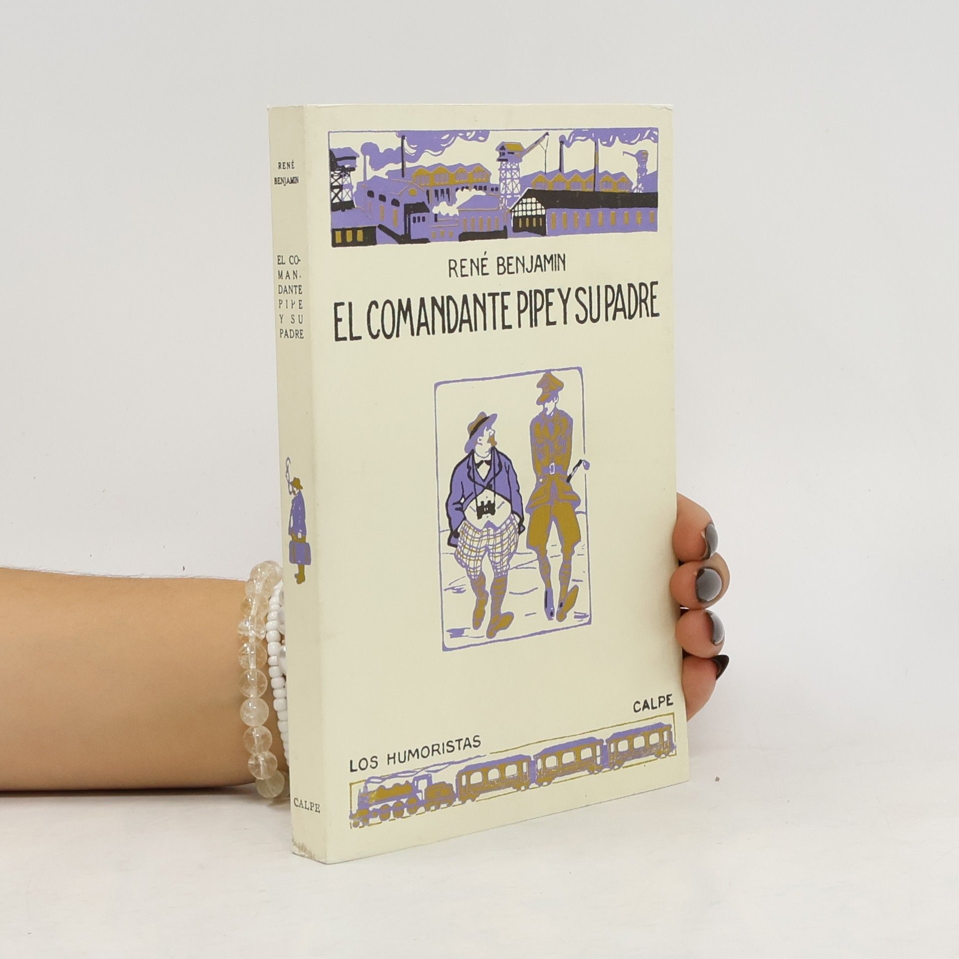 René Benjamin El comandante Pipe y su padre