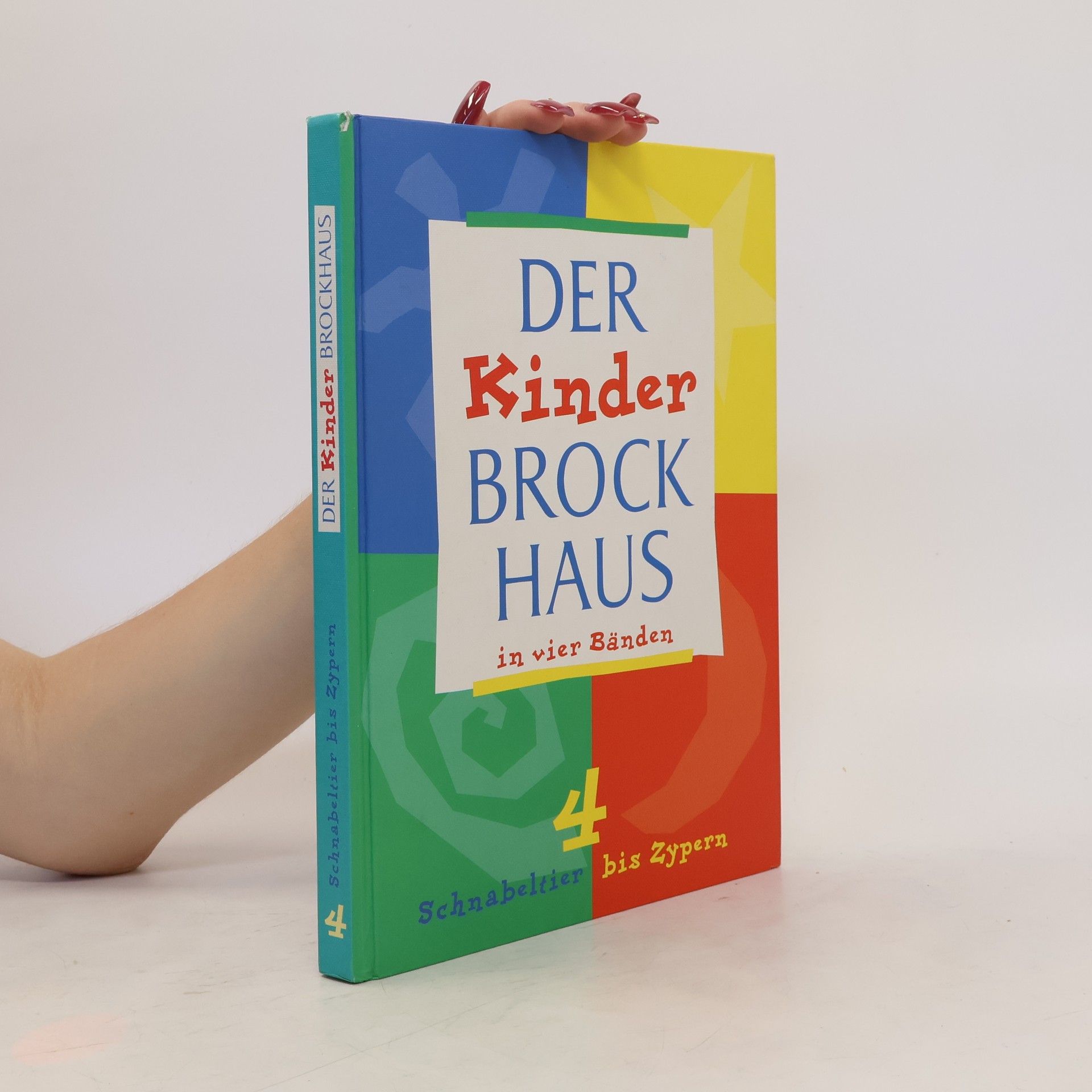 Collectif d'auteurs Der Kinder-Brockhaus 4. Schnabeltier bis Zypern