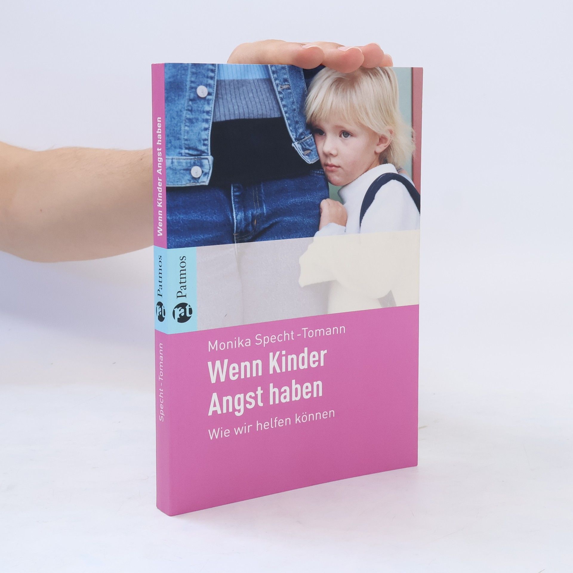 Monika Specht-Tomann Wenn Kinder Angst haben
