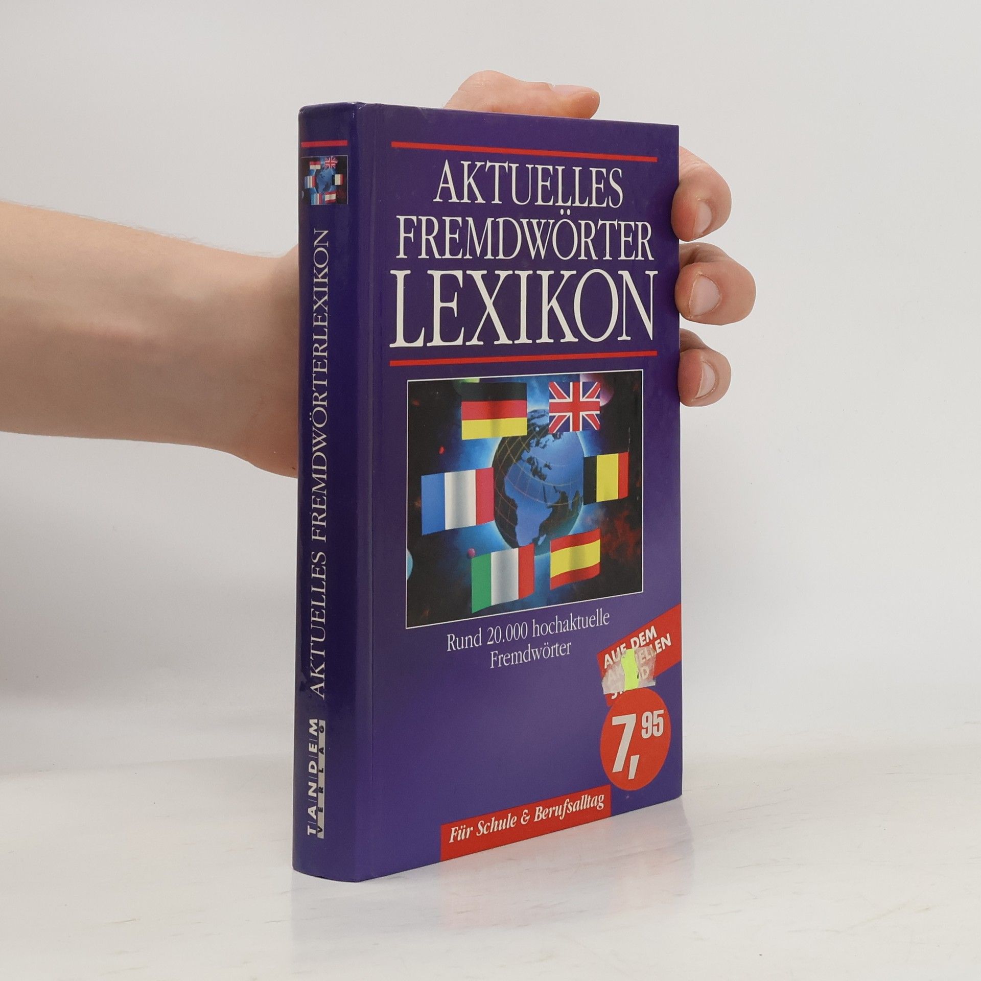 Autorenkollektiv Aktuelles Fremdwörterlexikon