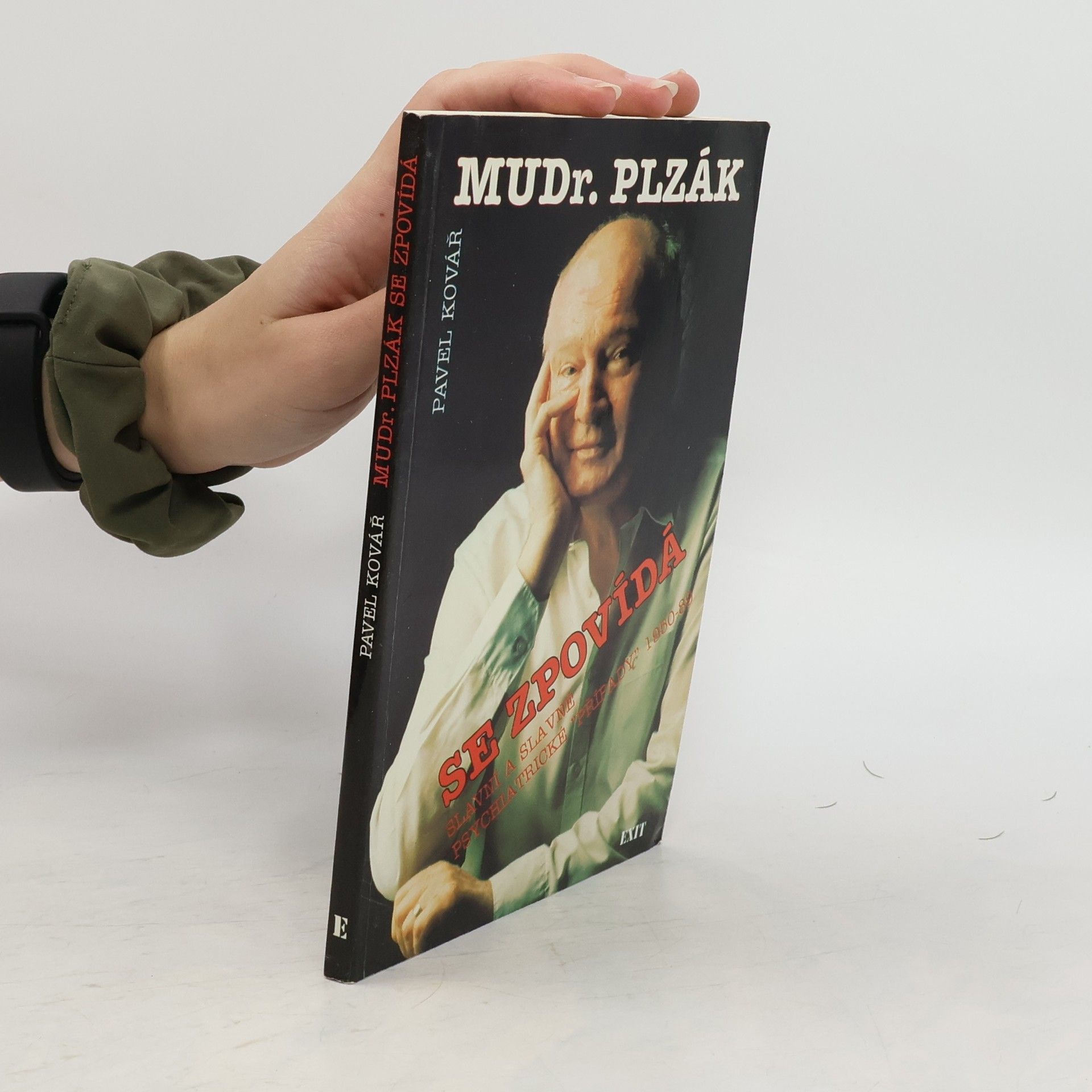 Pavel Kovář MUDr. Plzák se zpovídá