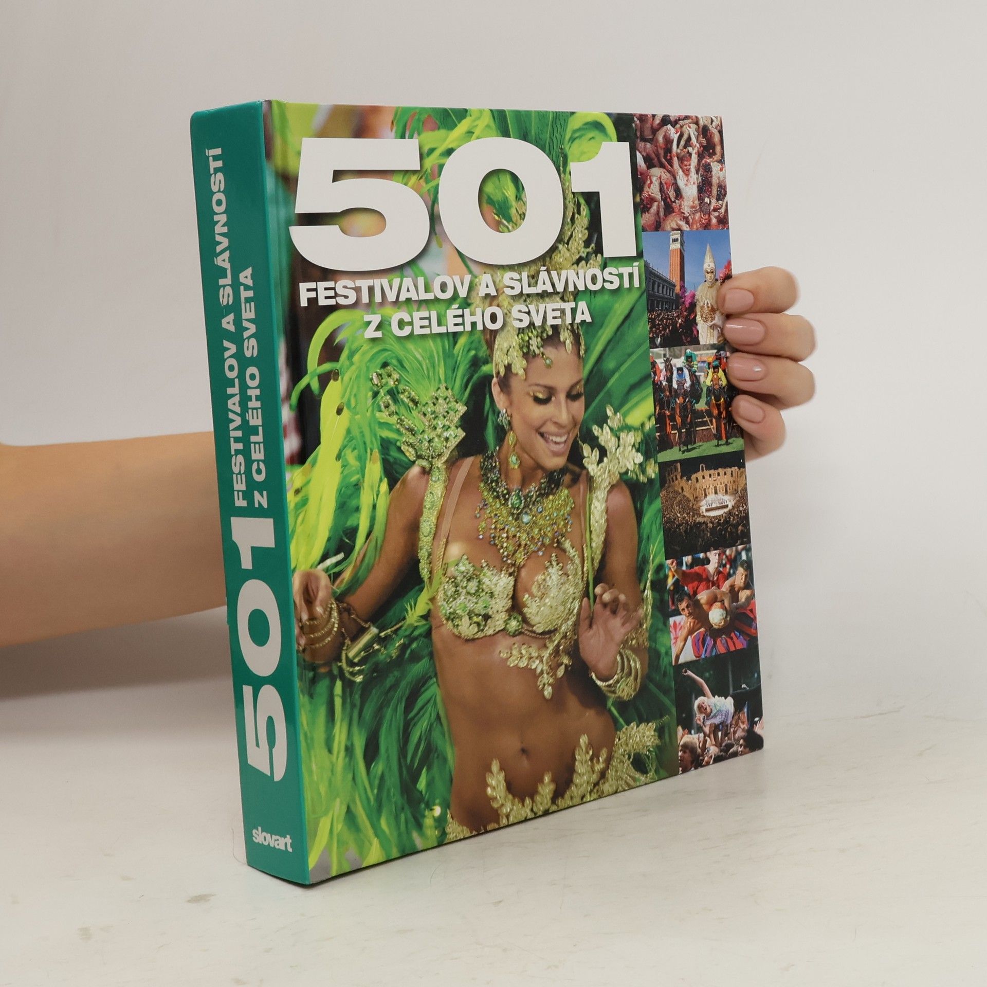 Autores varios 501 festivalov a slávností z celého sveta