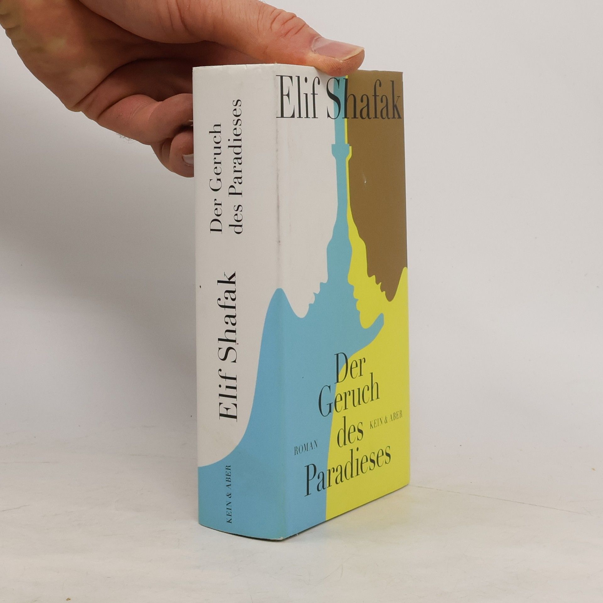 Elif Shafak Der Geruch des Paradieses