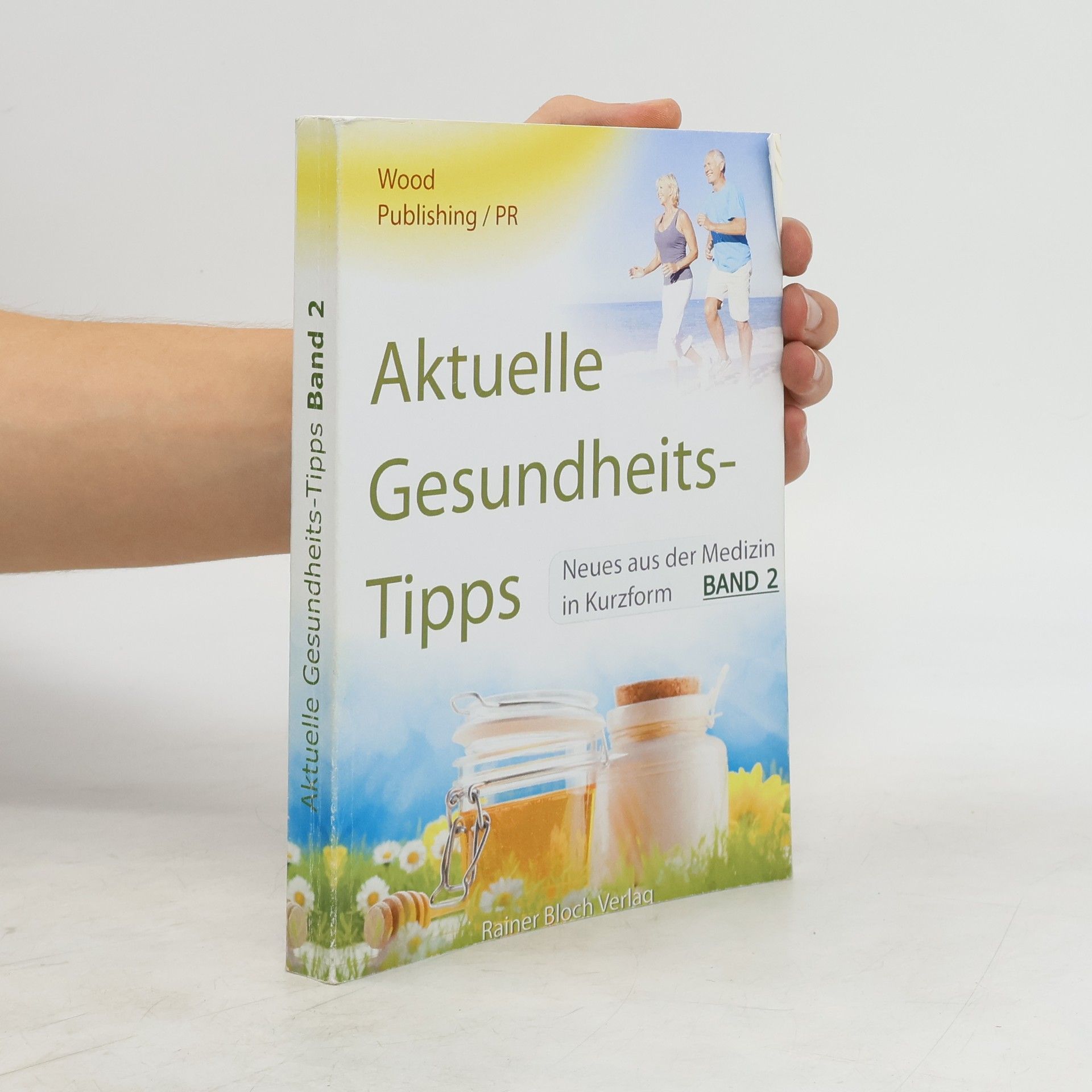 Various authors Aktuelle Gesundheitstipps 2