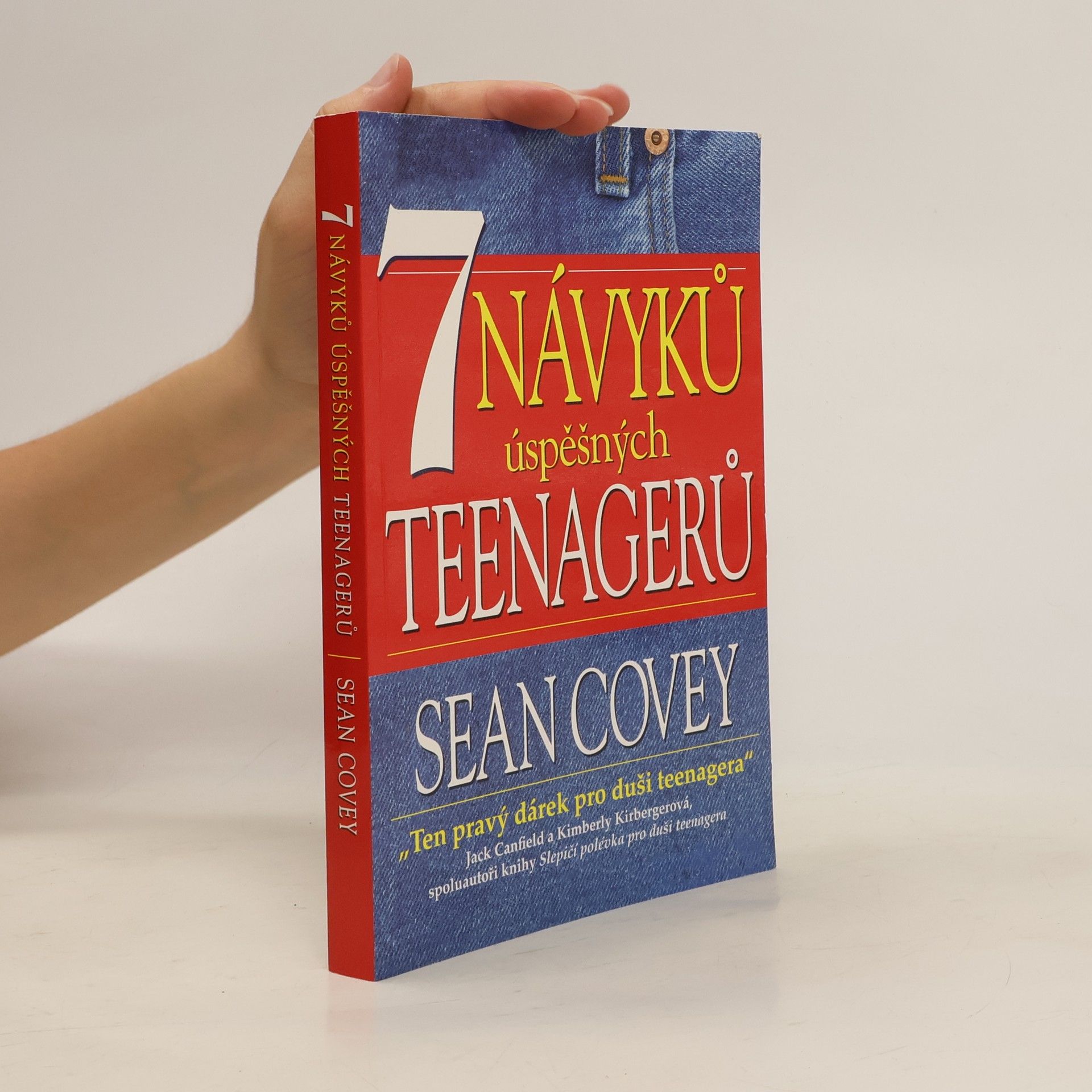 Sean Covey 7 návyků úspěšných teenagerů