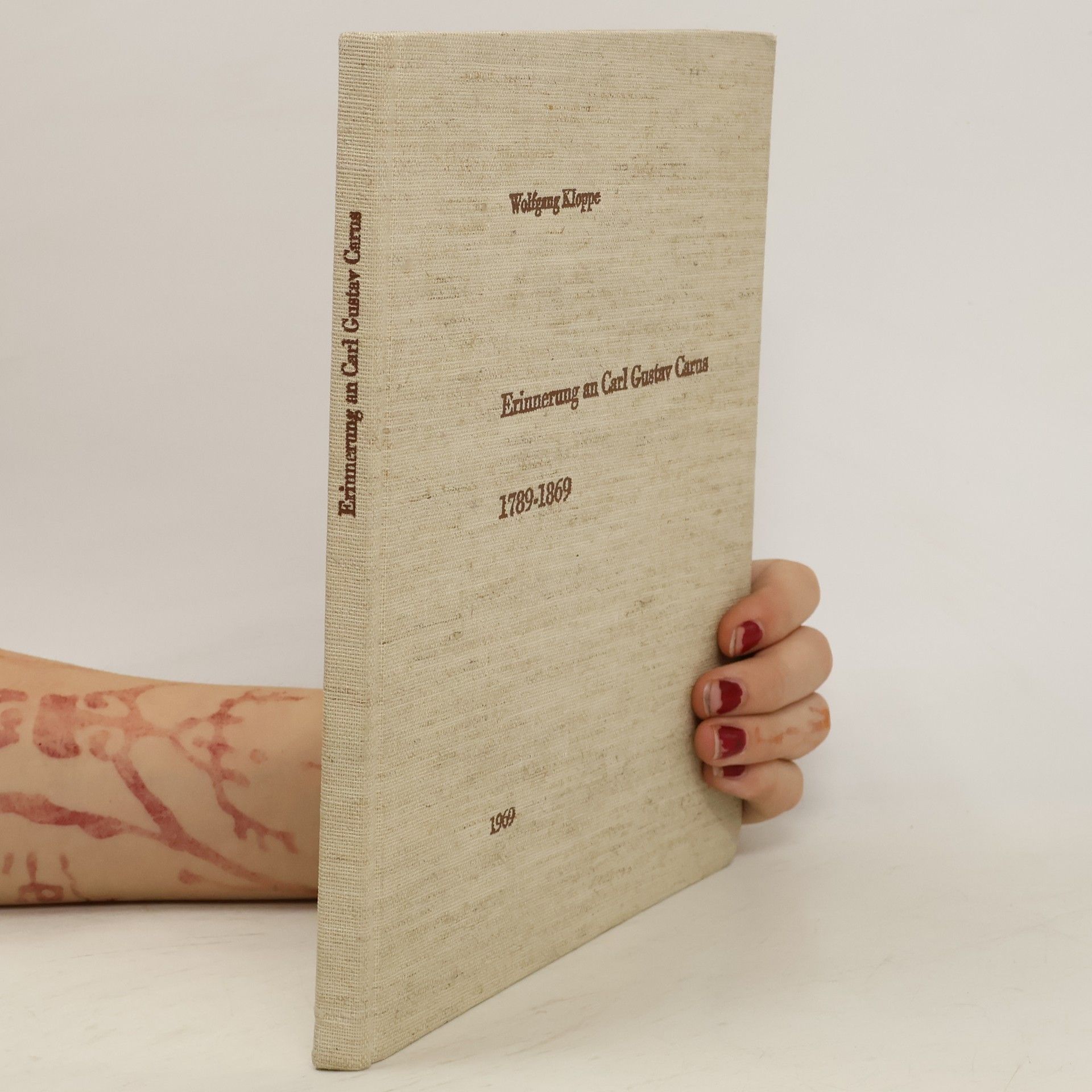 Wolfgang Kloppe Erinnerung an Carl Gustav Carus 1789-1869