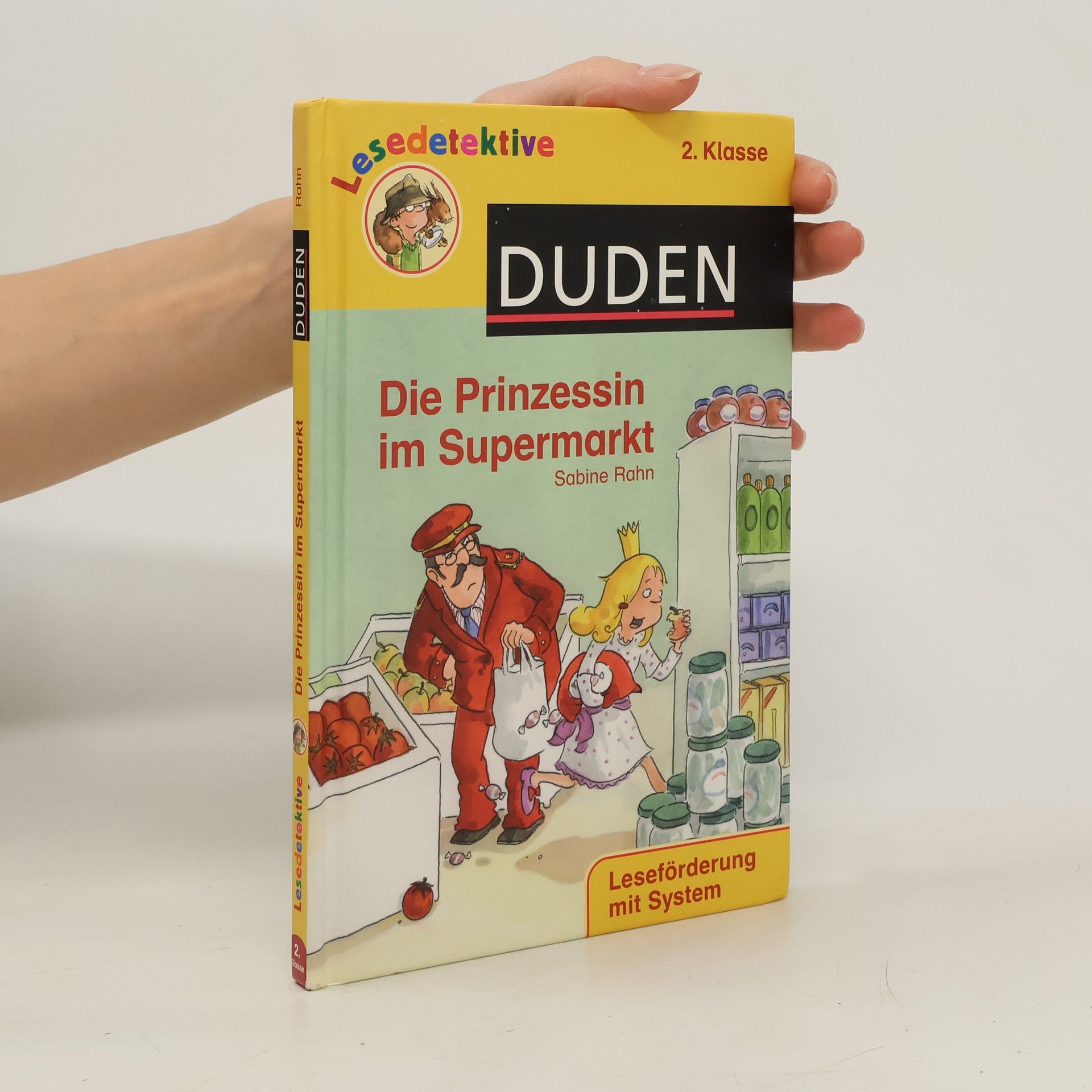 Sabine Rahn Die Prinzessin im Supermarkt