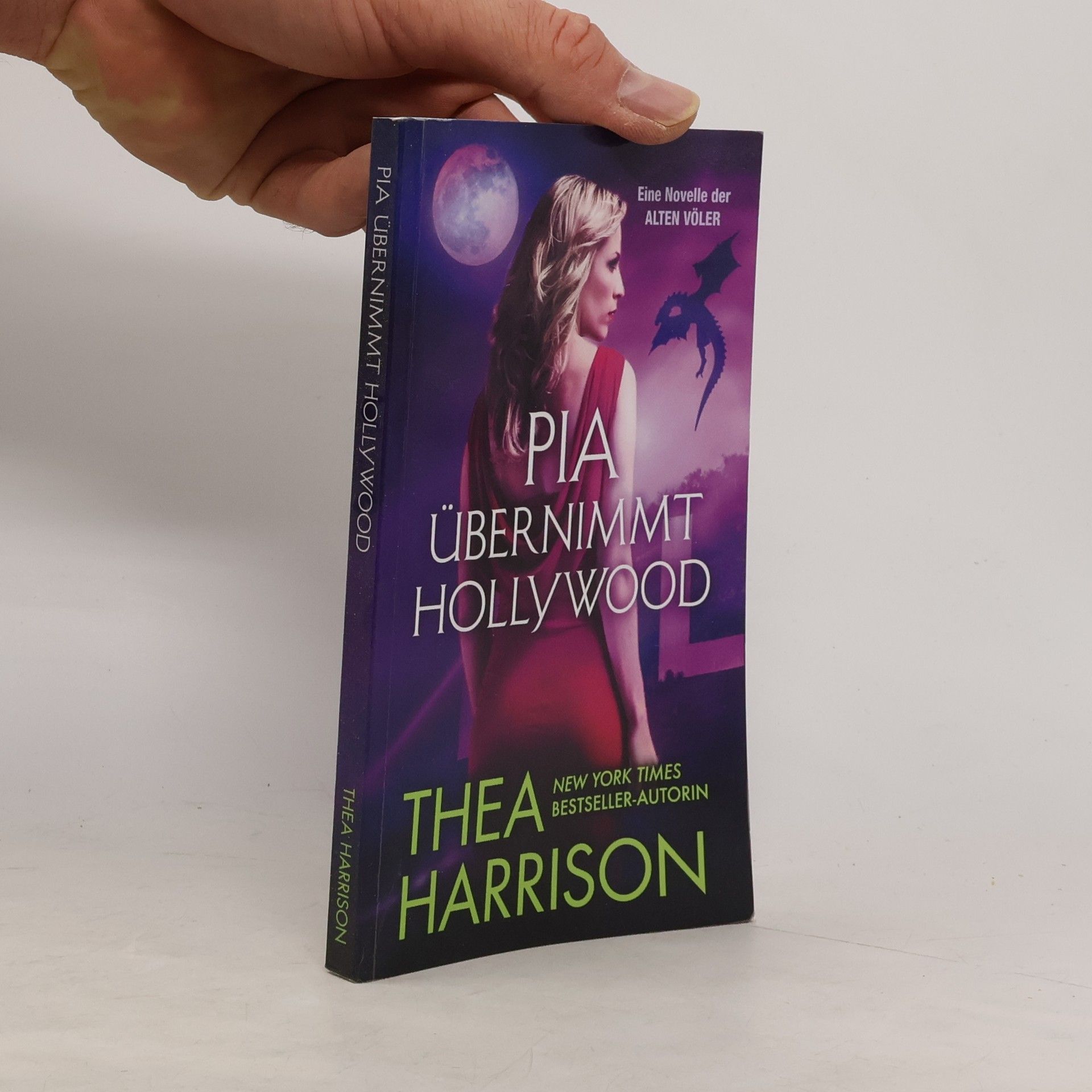 Thea Harrison Pia übernimmt Hollywood