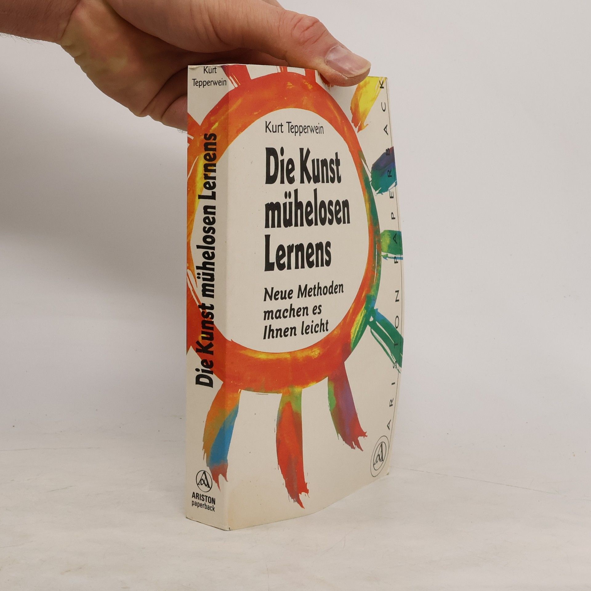 Kurt Tepperwein Die Kunst mühelosen Lernens