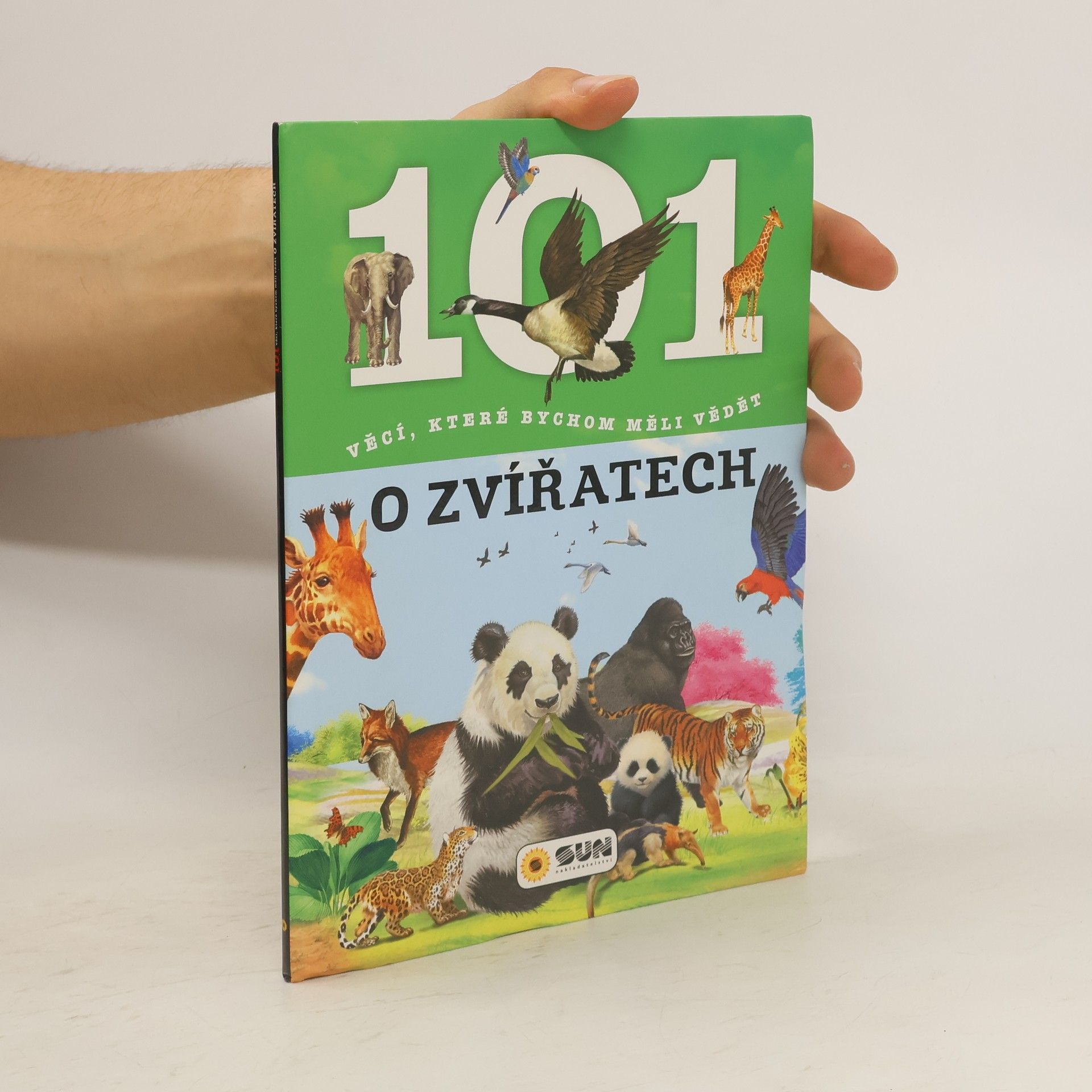 Hana Suchardová 101 věcí, které bychom měli vědět o zvířatech