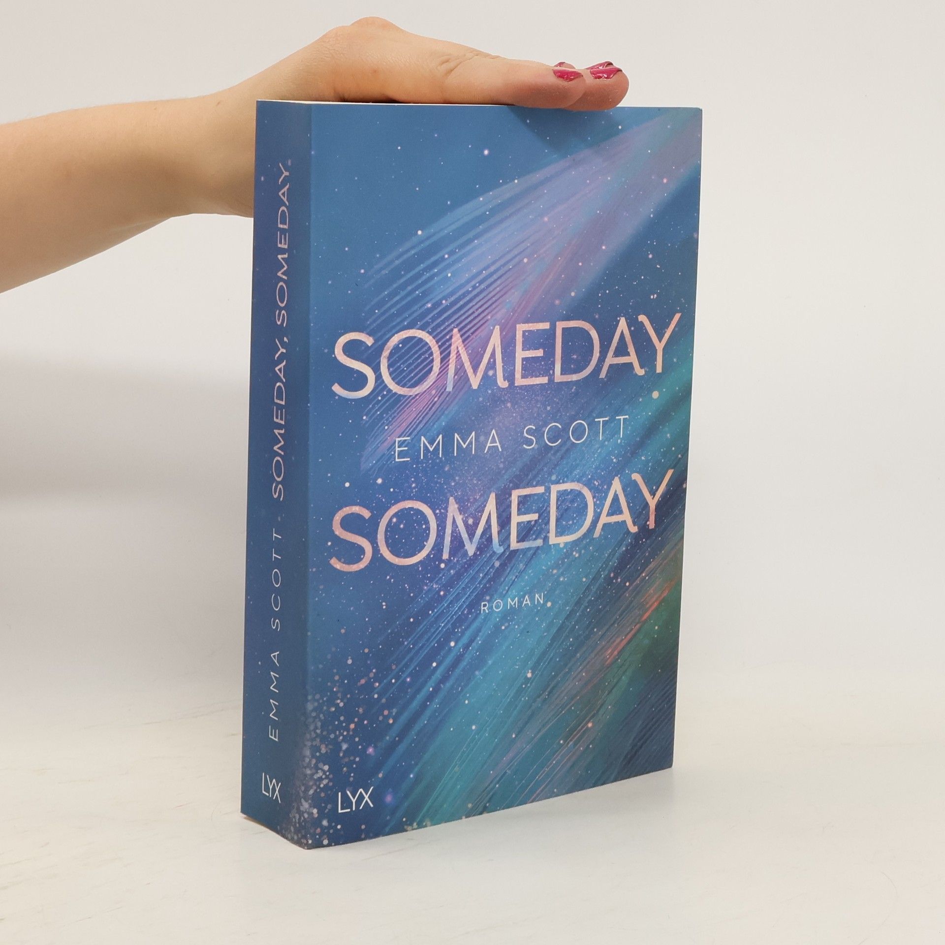 Emma Scott Someday, Someday