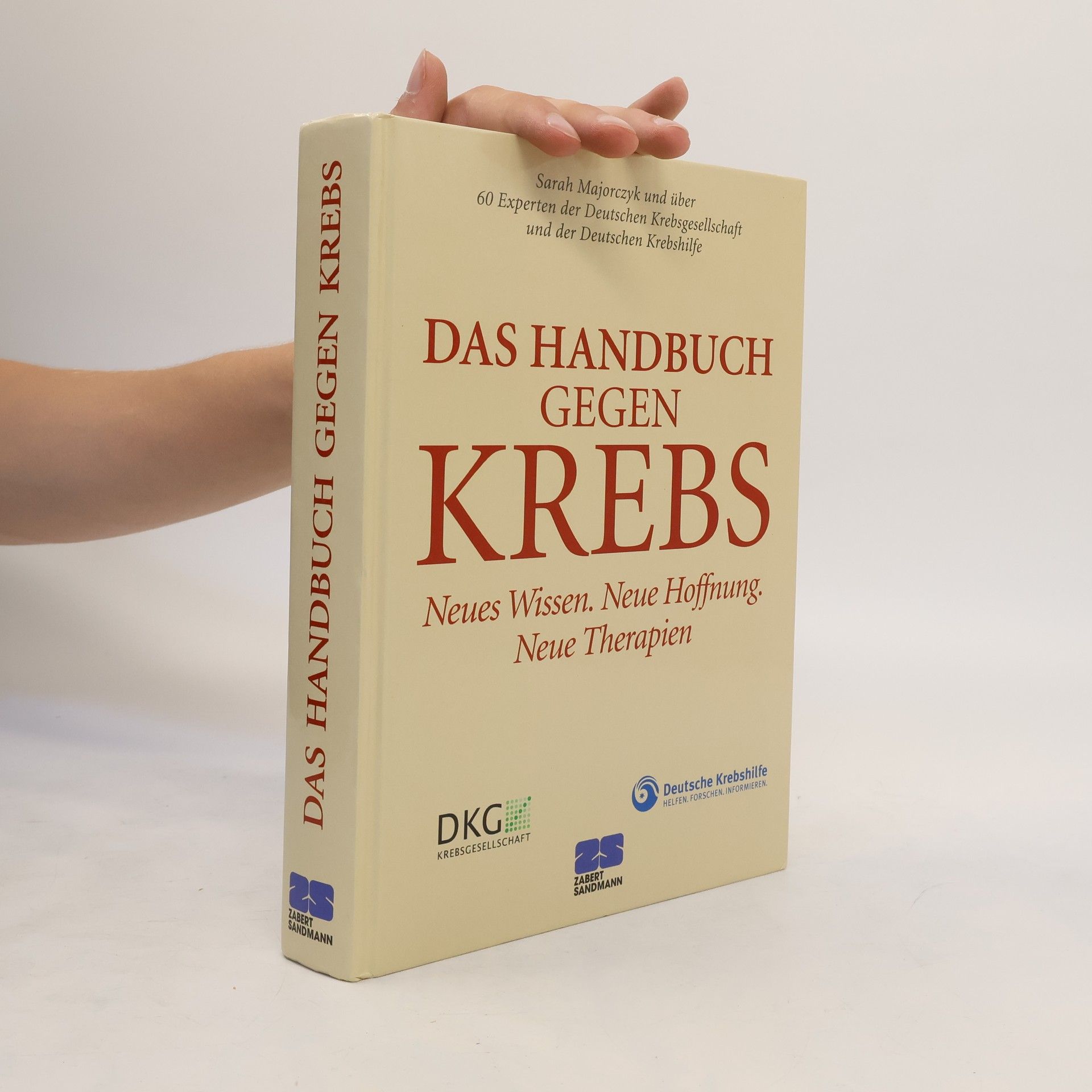 Sarah Majorczyk Das Handbuch gegen Krebs