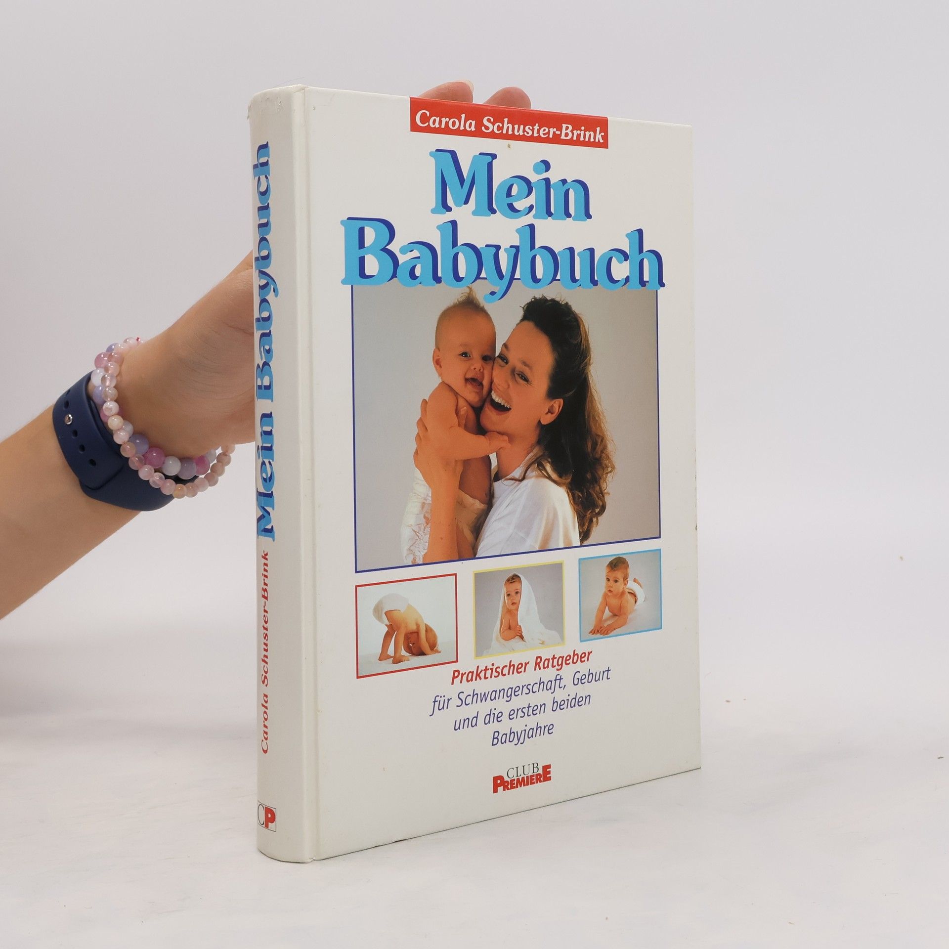Carola Schuster-Brink Mein Babybuch