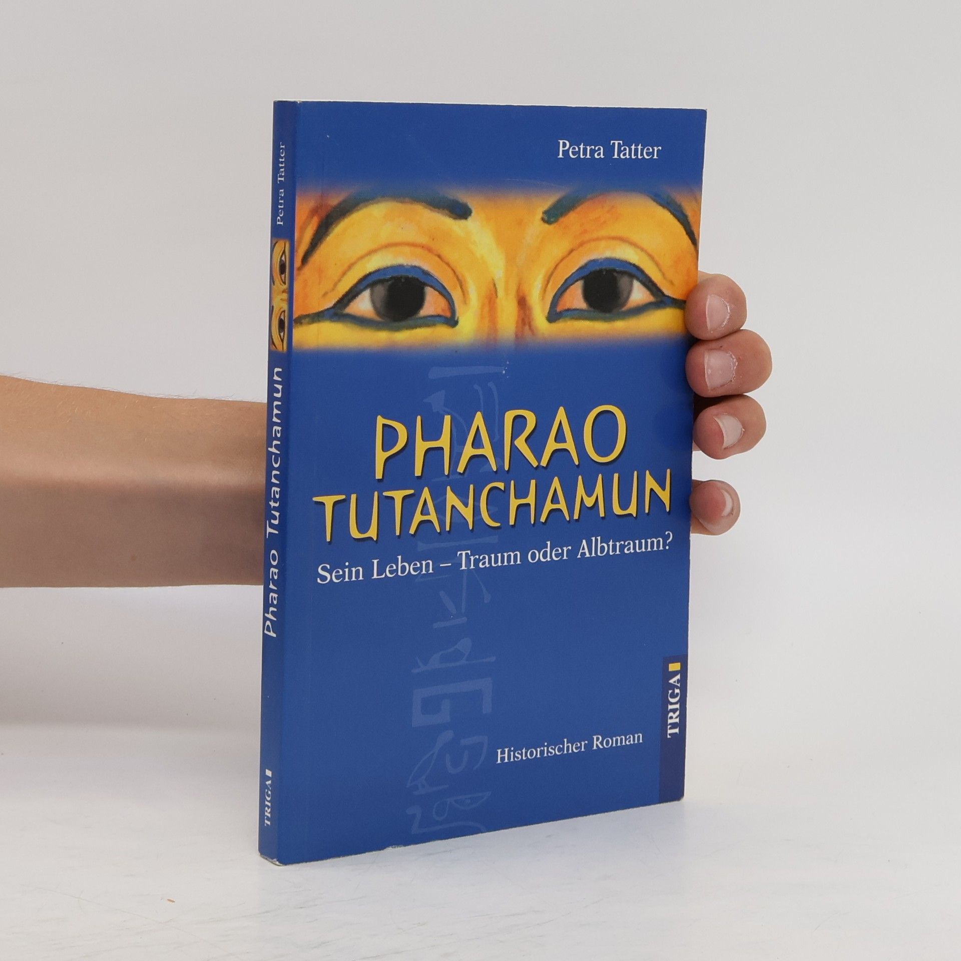 Petra Tatter Pharao Tutanchamun