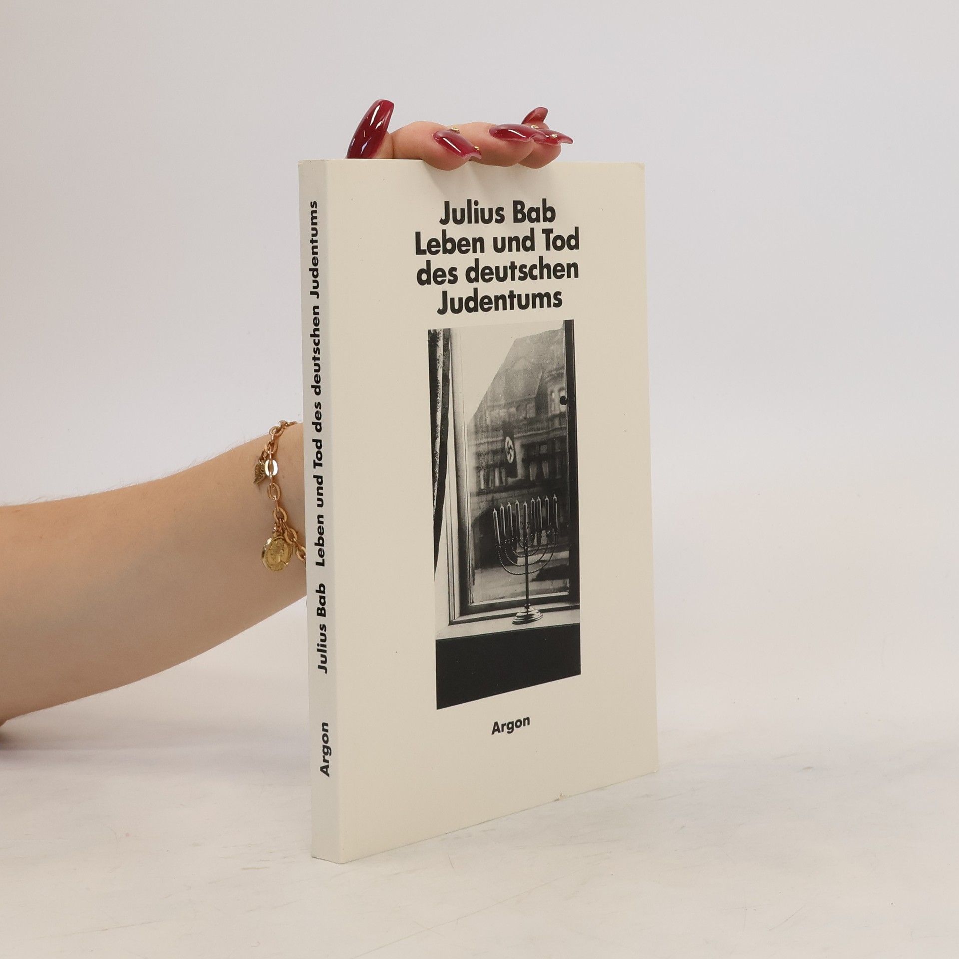 Julius Bab Leben und Tod des deutschen Judentums