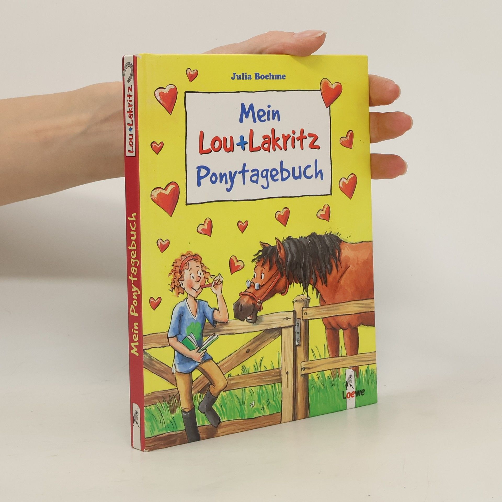 Julia W. Boehm Mein Lou-und-Lakritz-Ponytagebuch