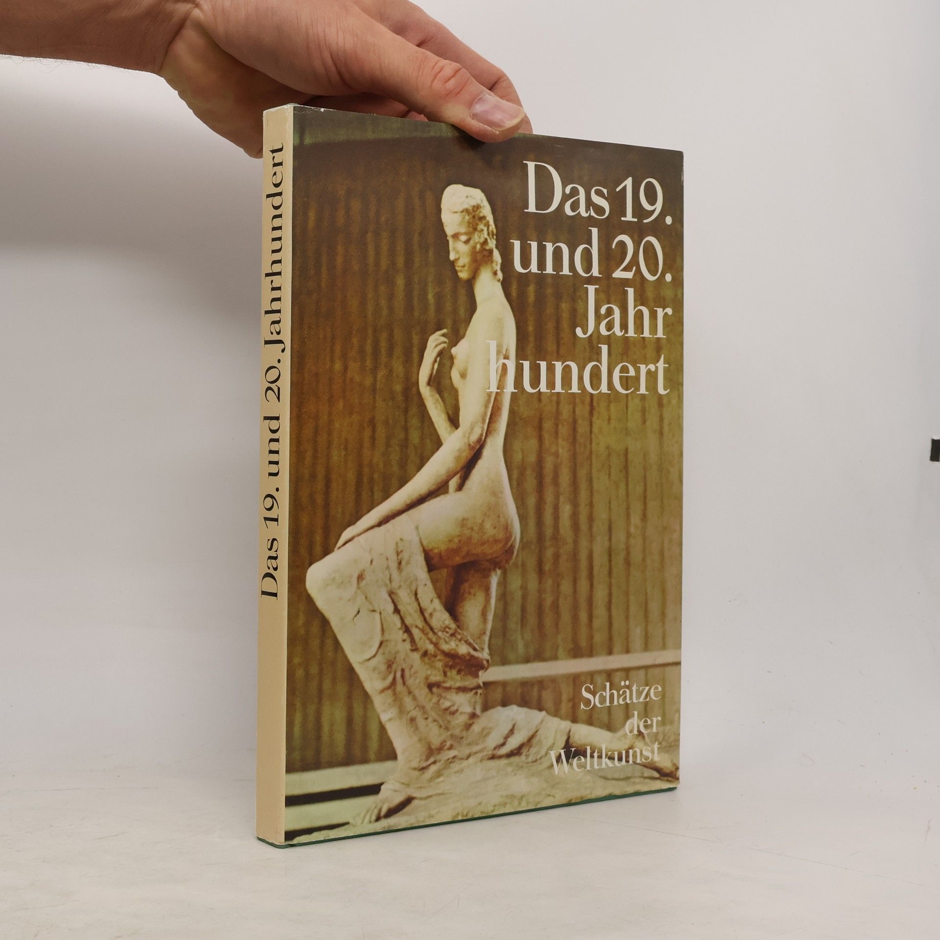 kolektiv Das 19. und 20. Jahrhundert