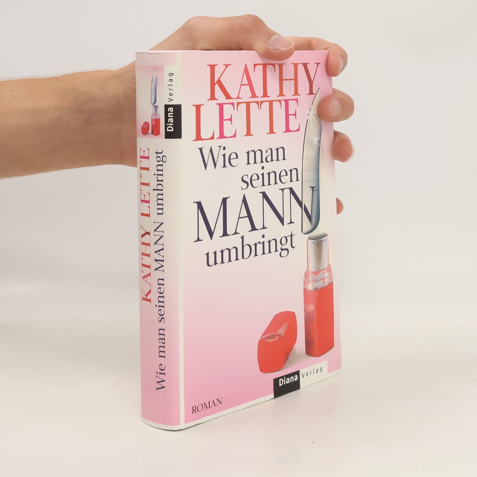 Kathy Lette Wie man seinen Mann umbringt