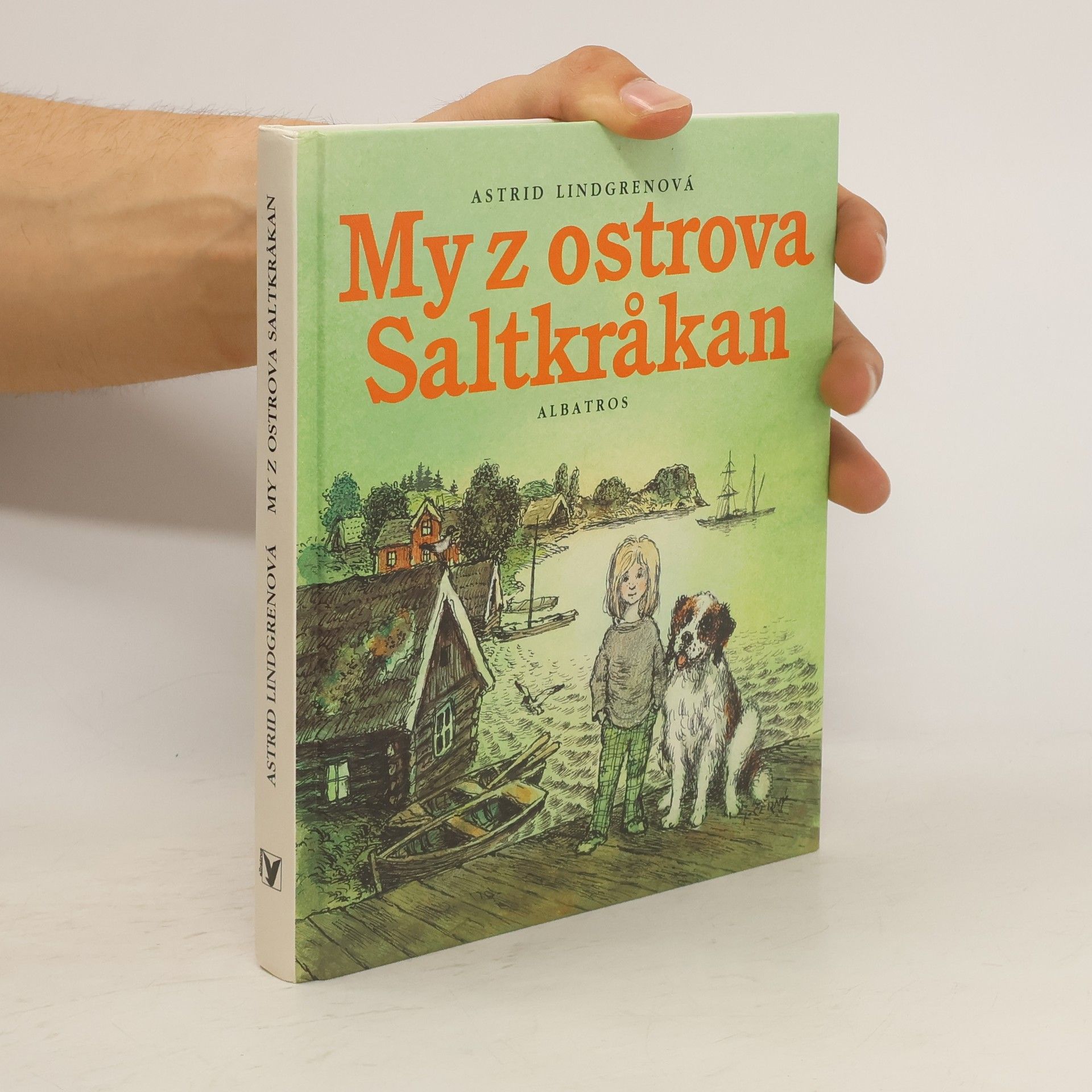 Astrid Lindgrenová My z ostrova Saltkråkan
