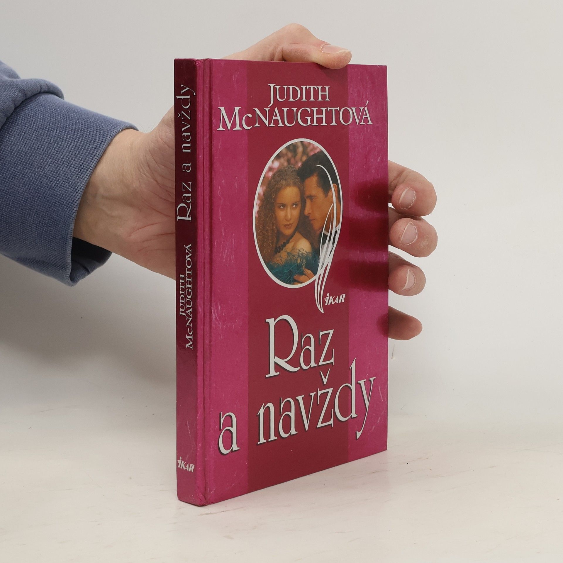 Eva Brožová, Tereza Blažková, Judith McNaught Raz a navždy