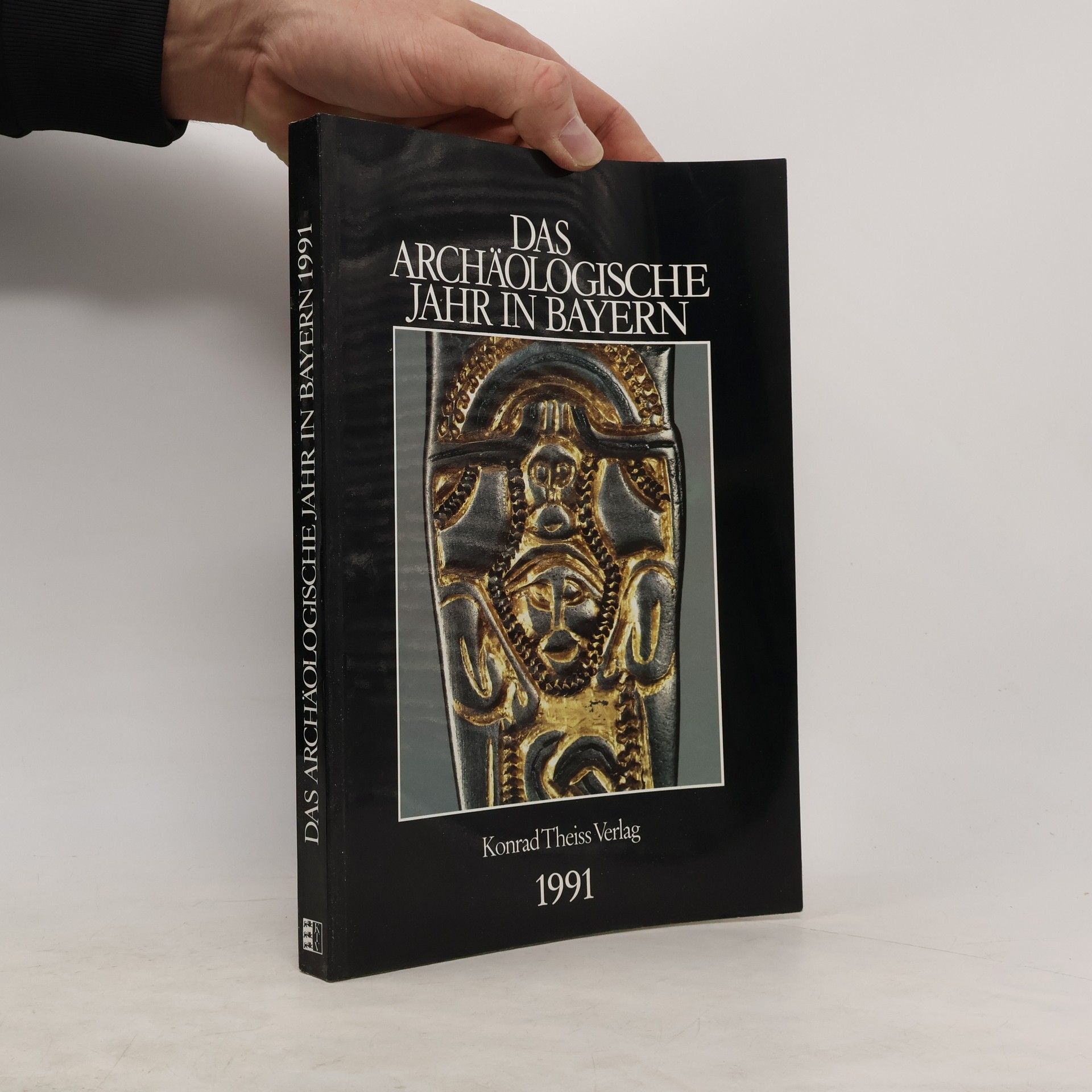 kolektiv Das archäologische Jahr in Bayern 1991