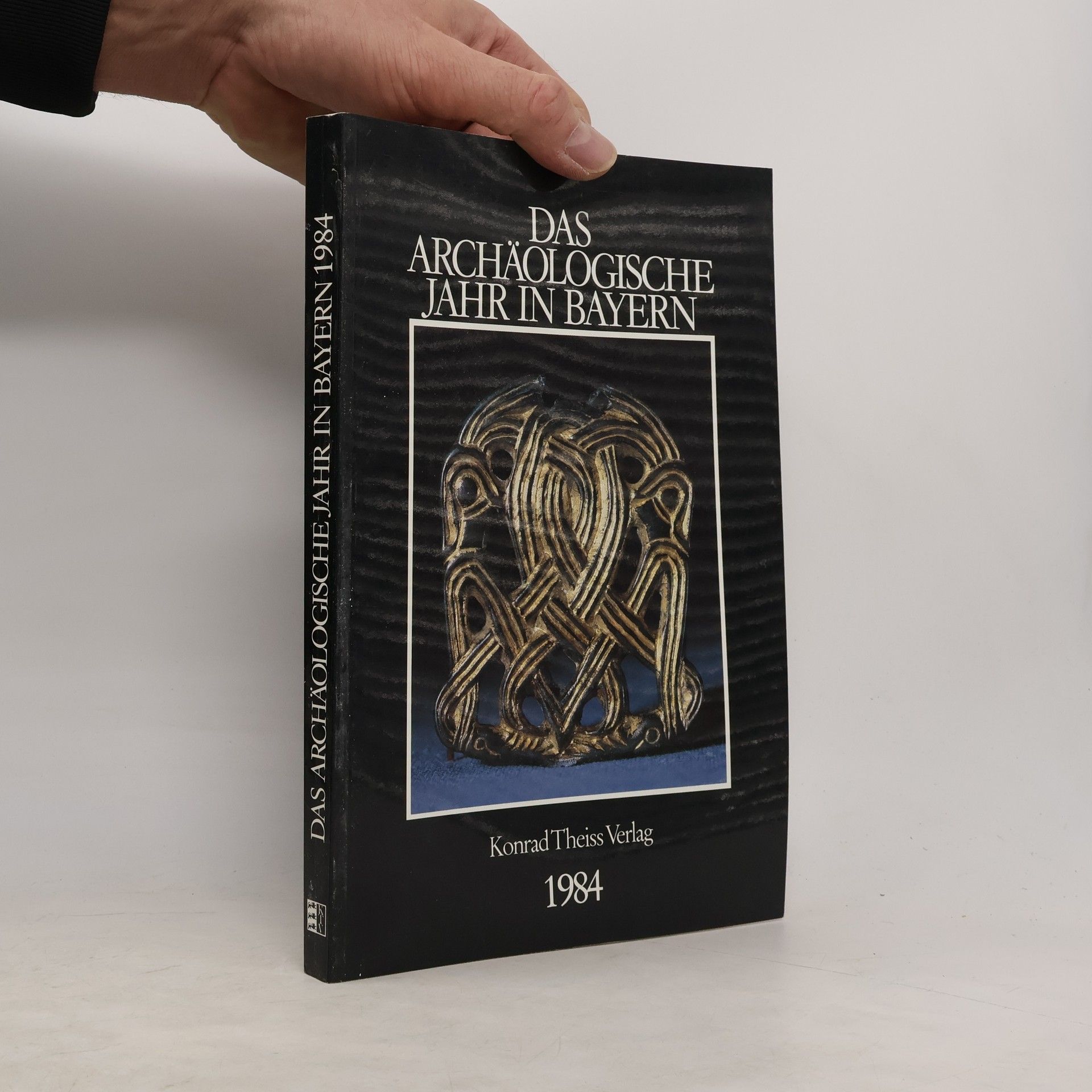 kolektiv Das Archäologische Jahr in Bayern