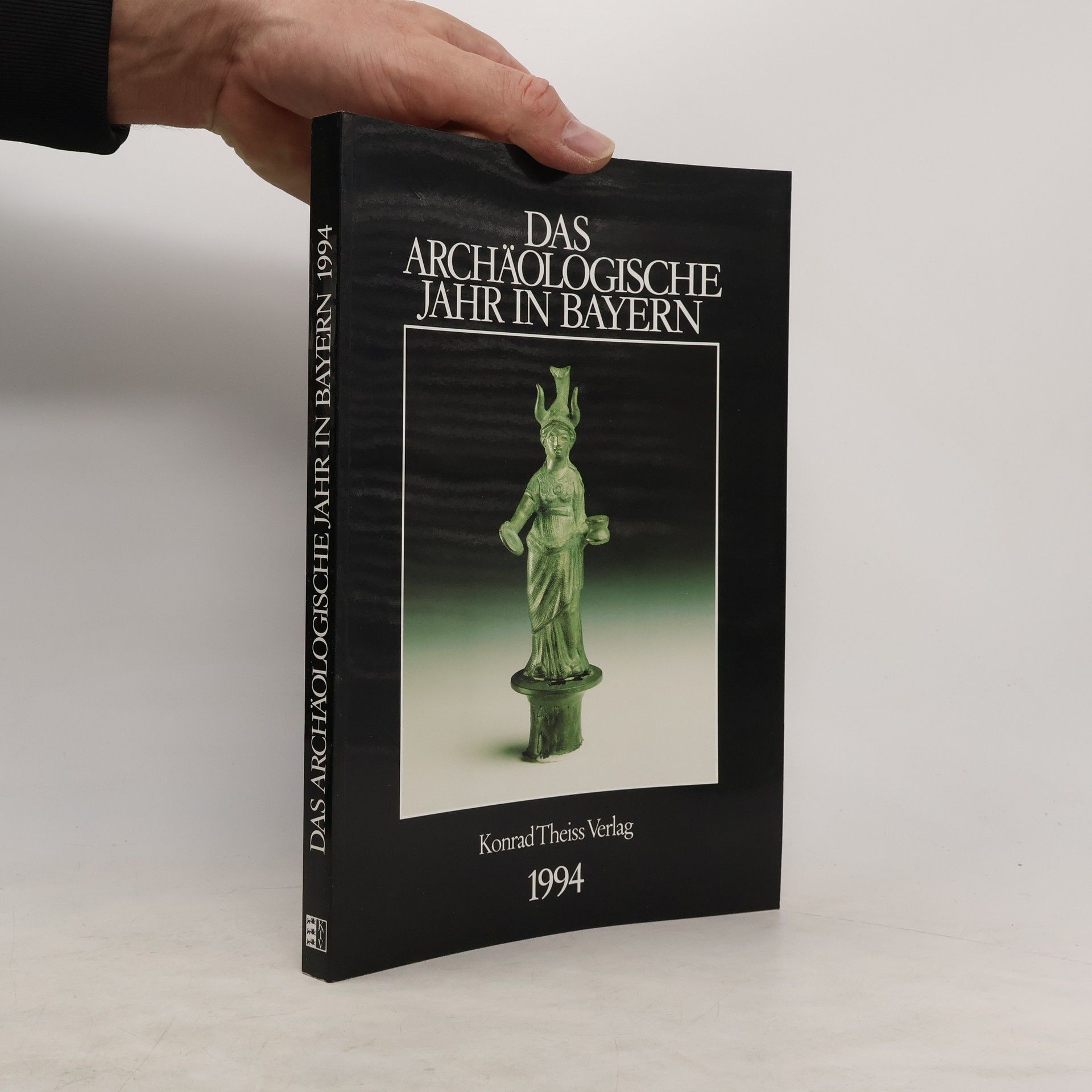 kolektiv Das archäologische Jahr in Bayern 1994