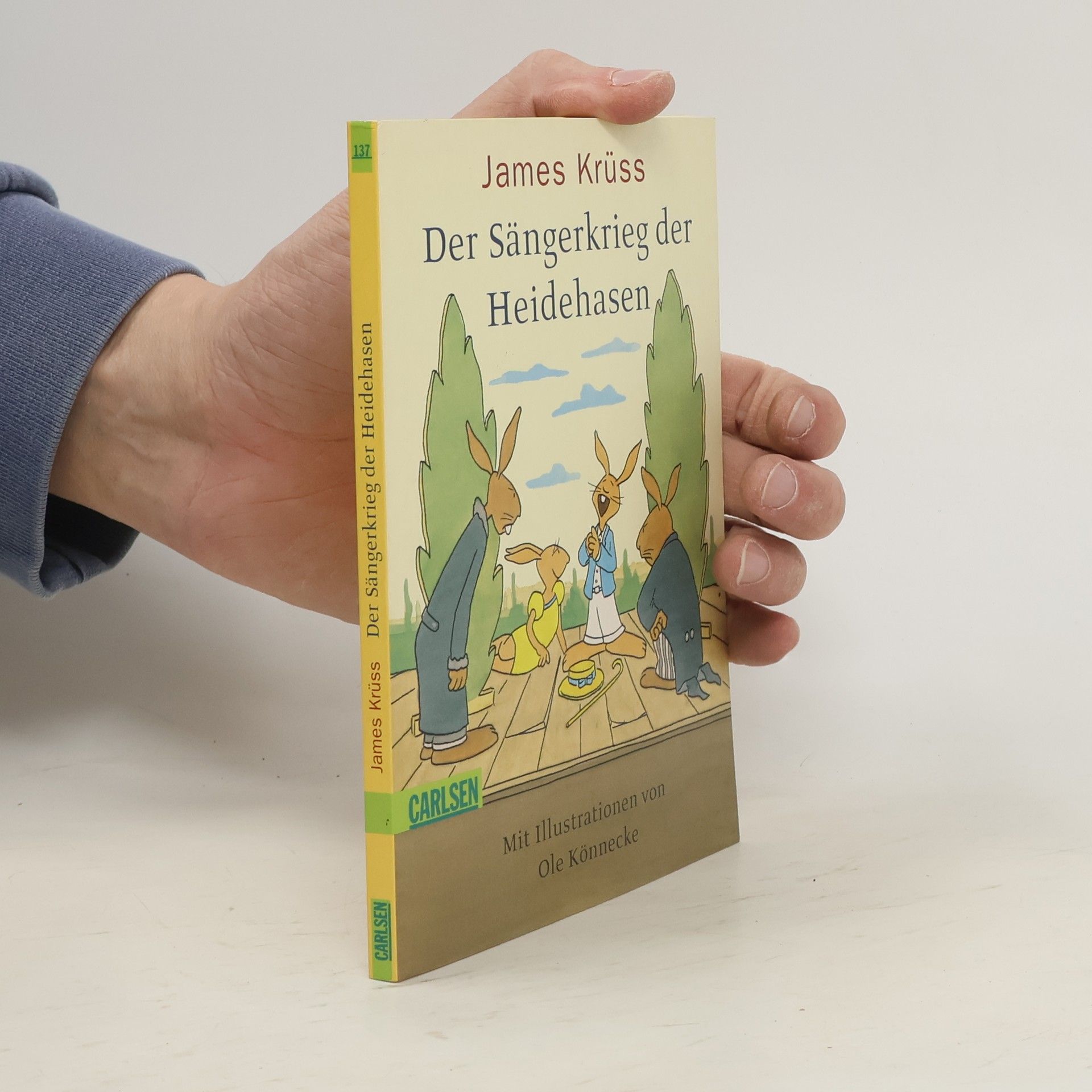 Rolf Alexander Wilhelm Der Sängerkrieg der Heidehasen