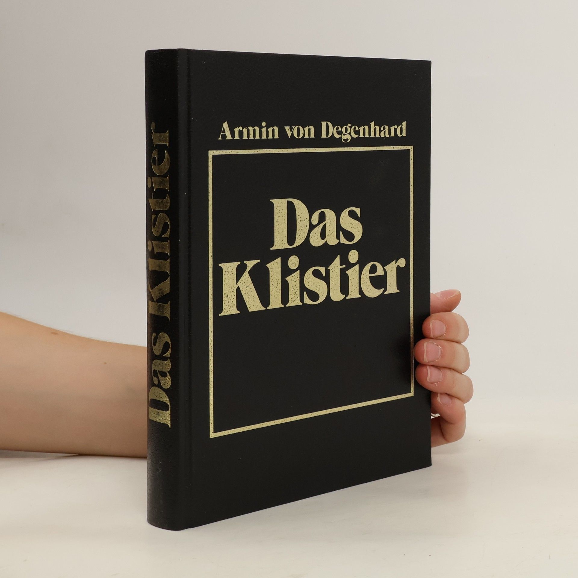Armin von Degenhard Das Klistier